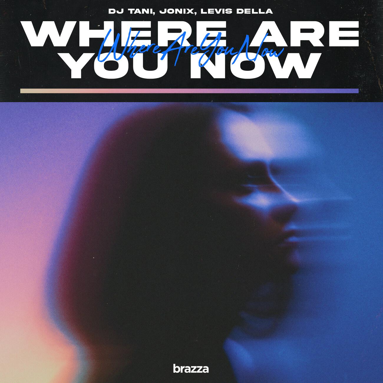 Релиз Where Are You Now