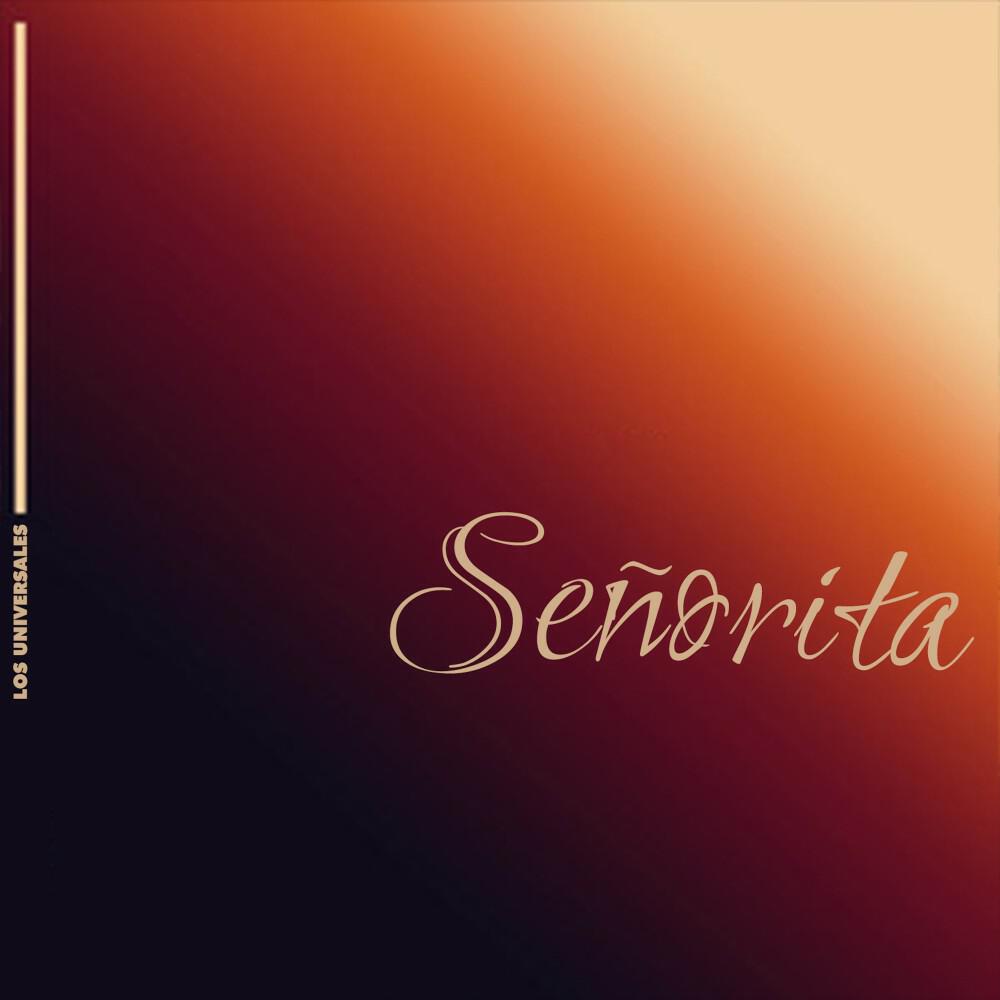 Релиз Señorita