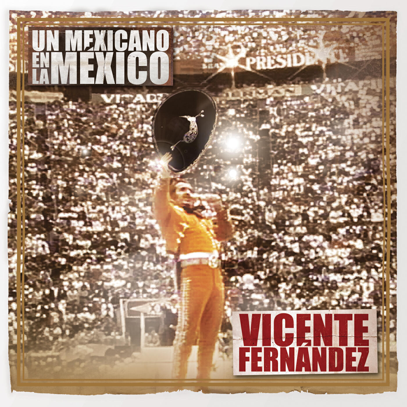 Релиз Un Mexicano En La México - Vicente Fernández