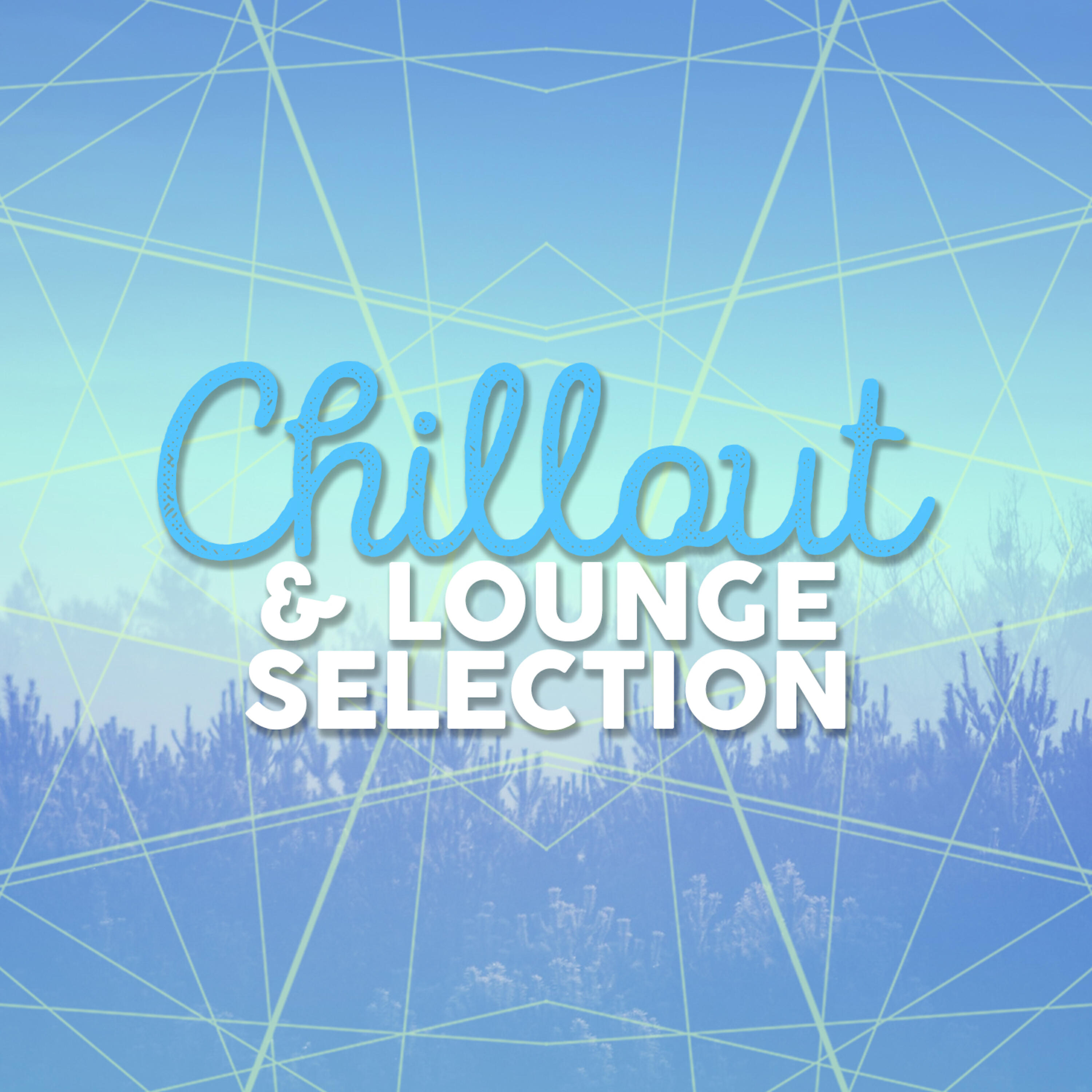 Релиз Chillout & Lounge Selection