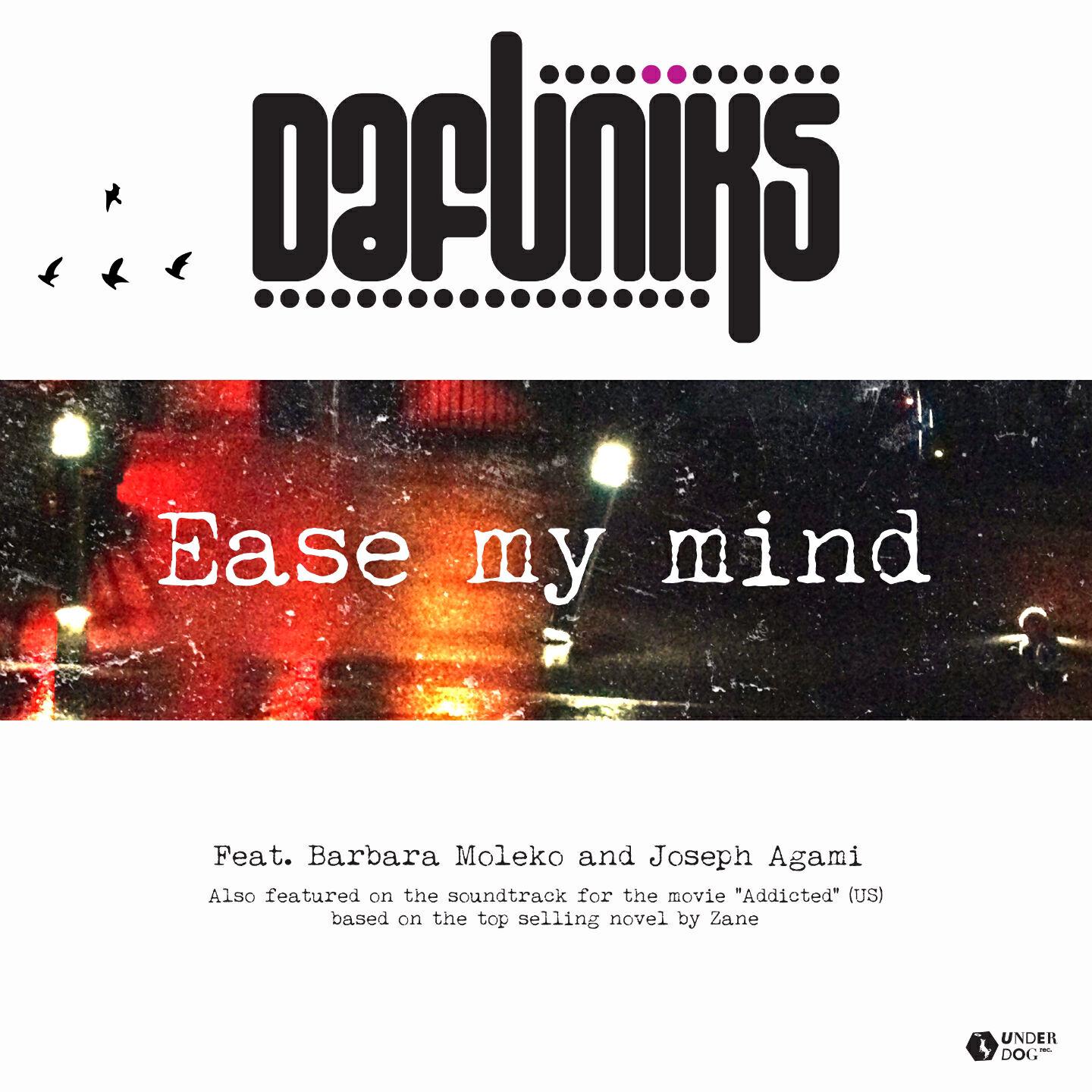 Релиз Ease My Mind
