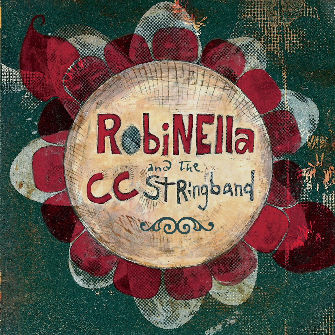 Релиз Robinella and the CCstringband