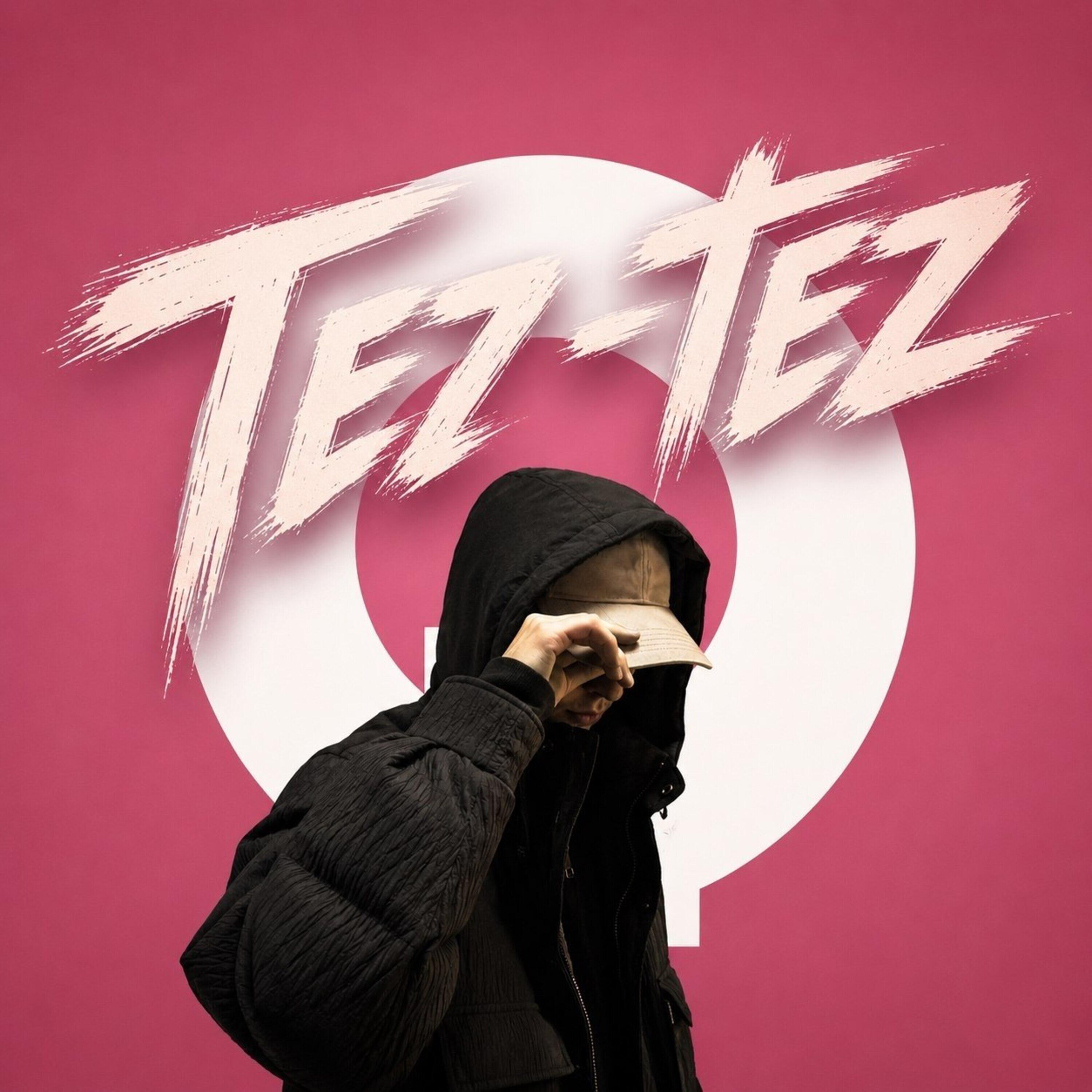 Релиз Tez-tez