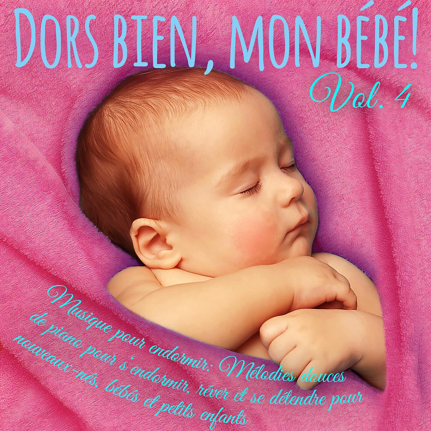 Релиз Dors bien mon bébé! , Vol. 4