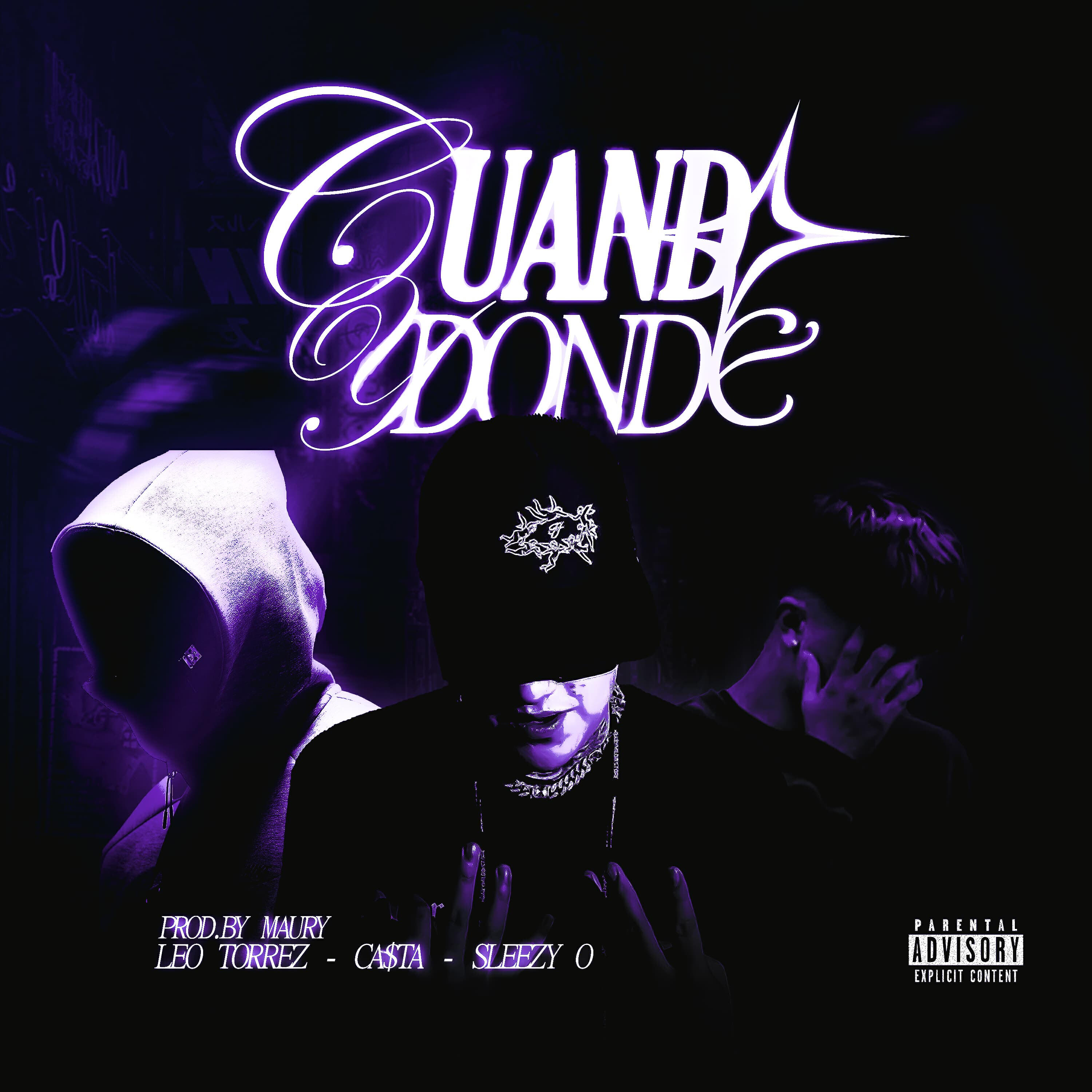 Релиз CUANDO y DONDE (feat. Leo Torrez)