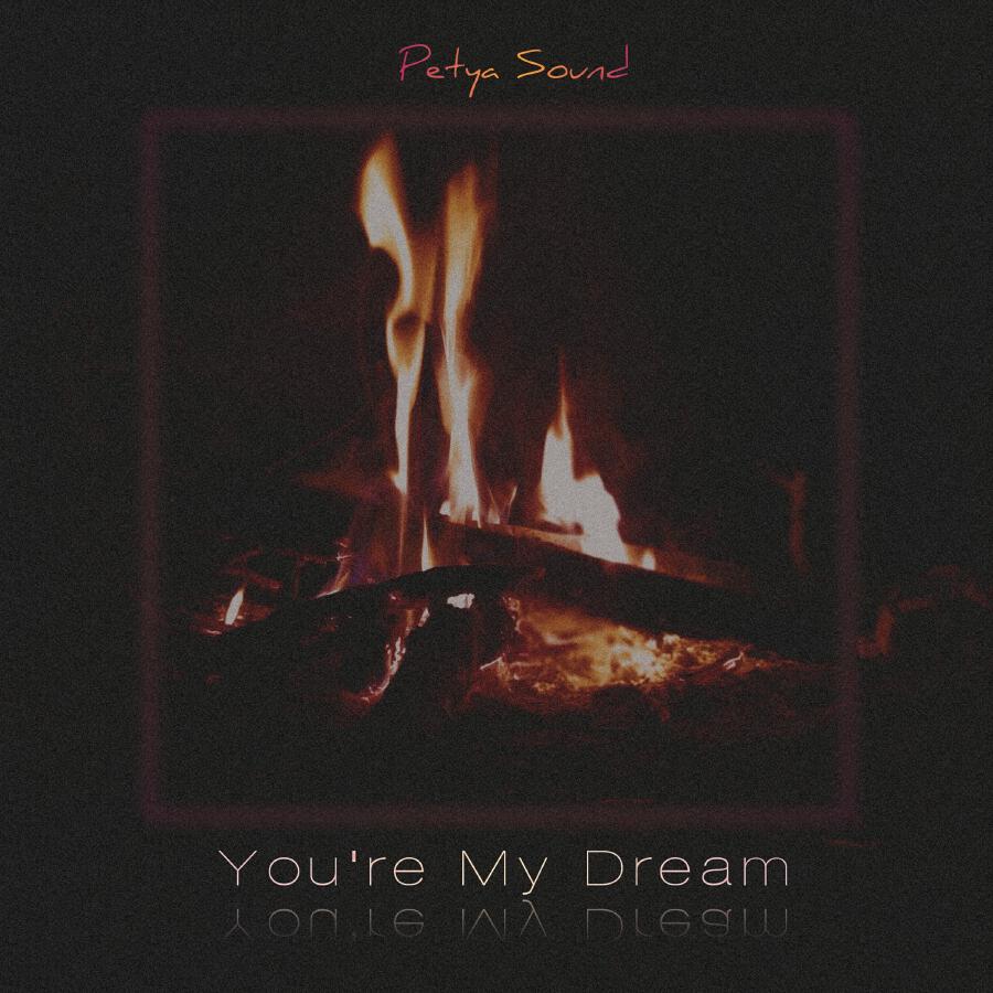 Релиз You're My Dream