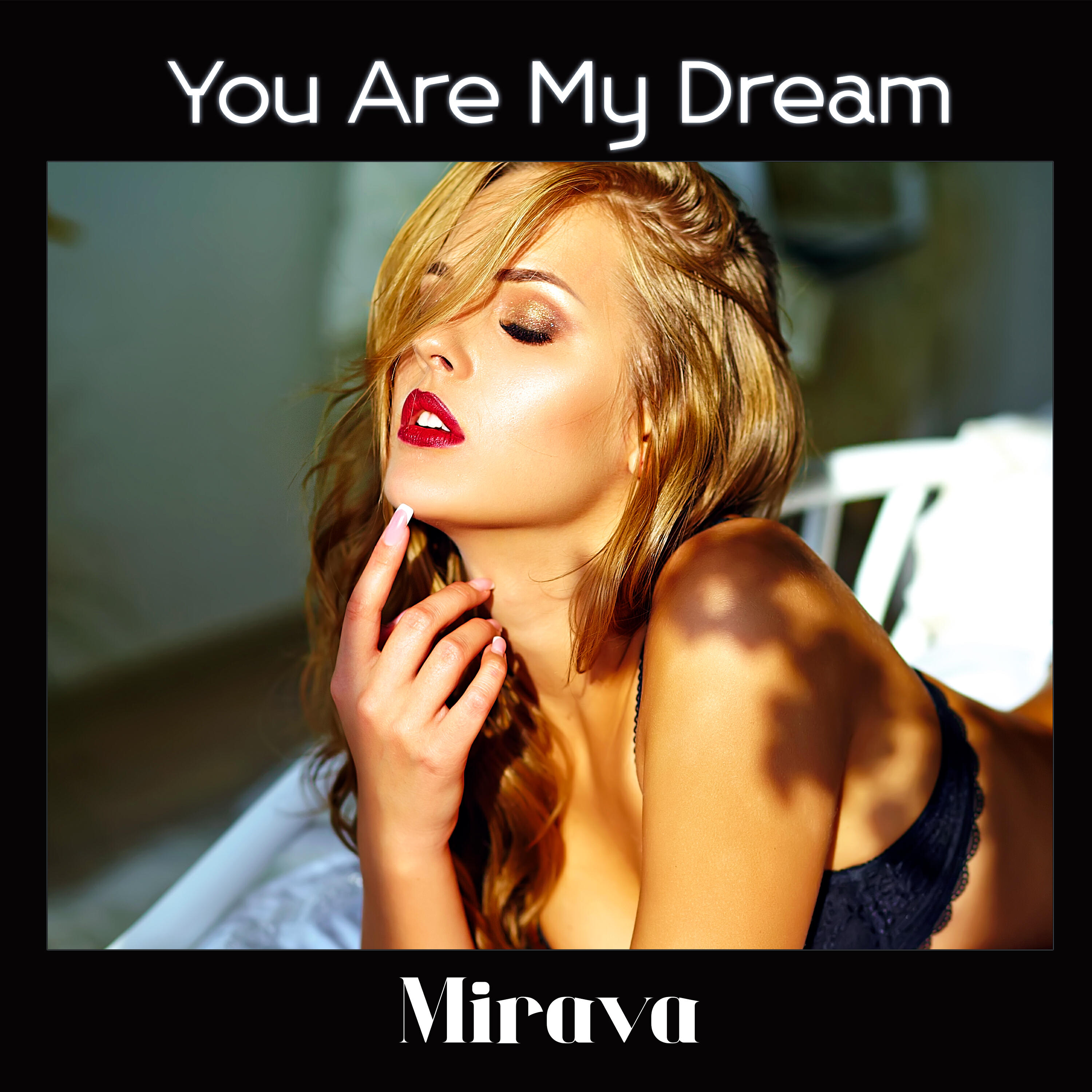 Релиз You Are My Dream