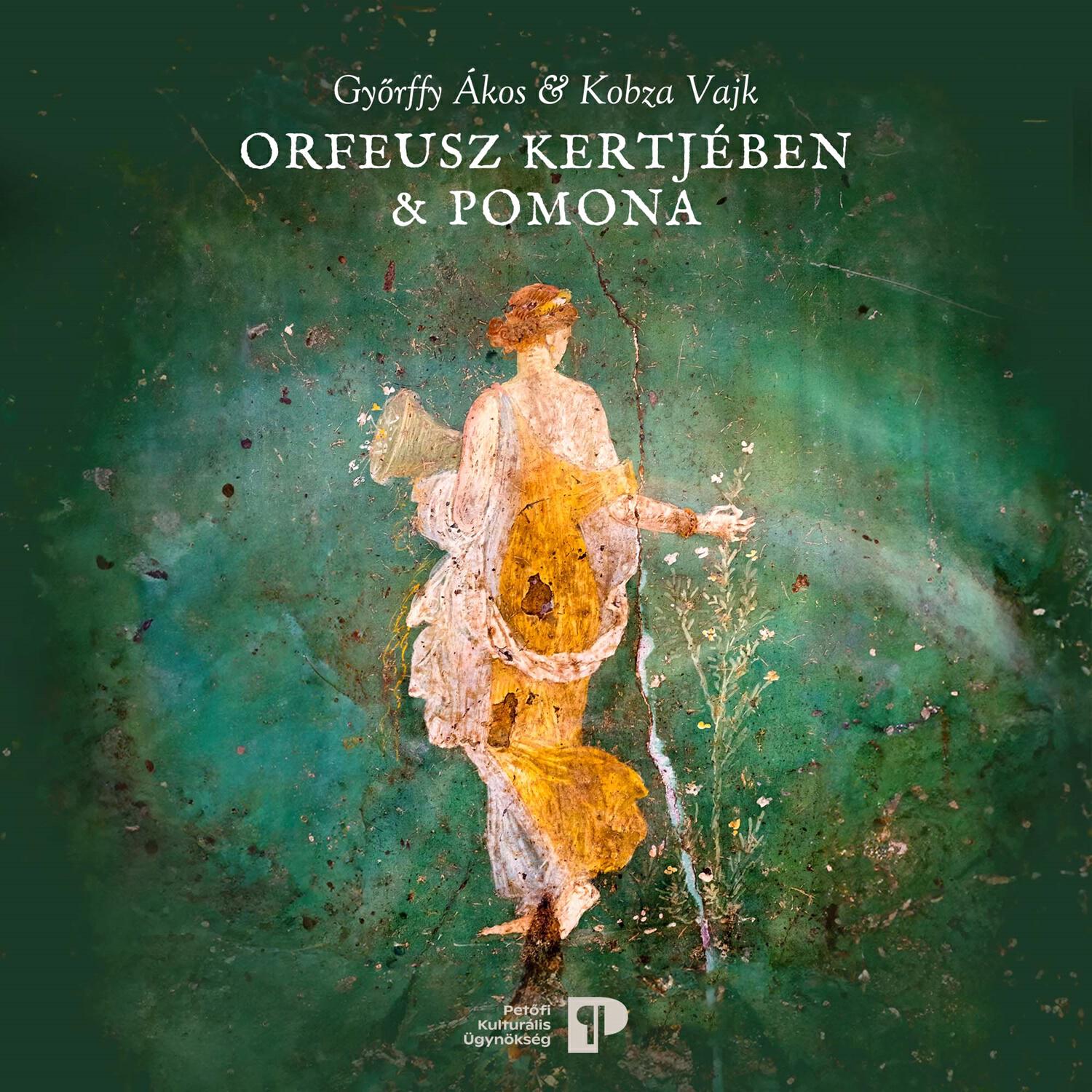 Релиз Orfeusz kertjében & Pomona