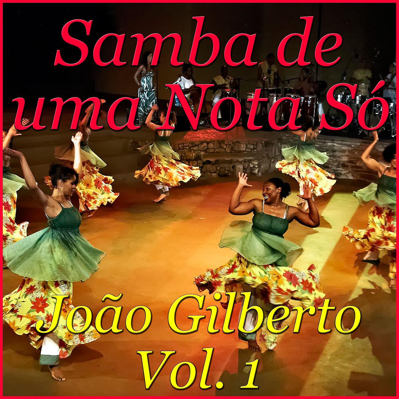 Релиз Samba de uma Nota Só, Vol. 1