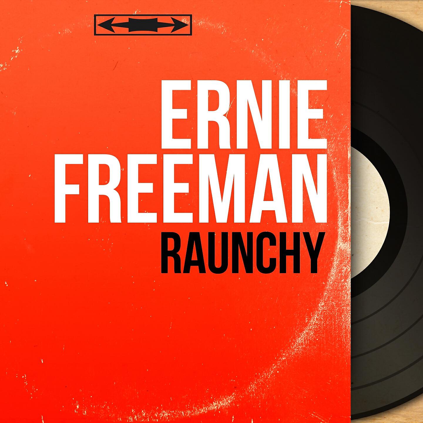 Релиз Raunchy