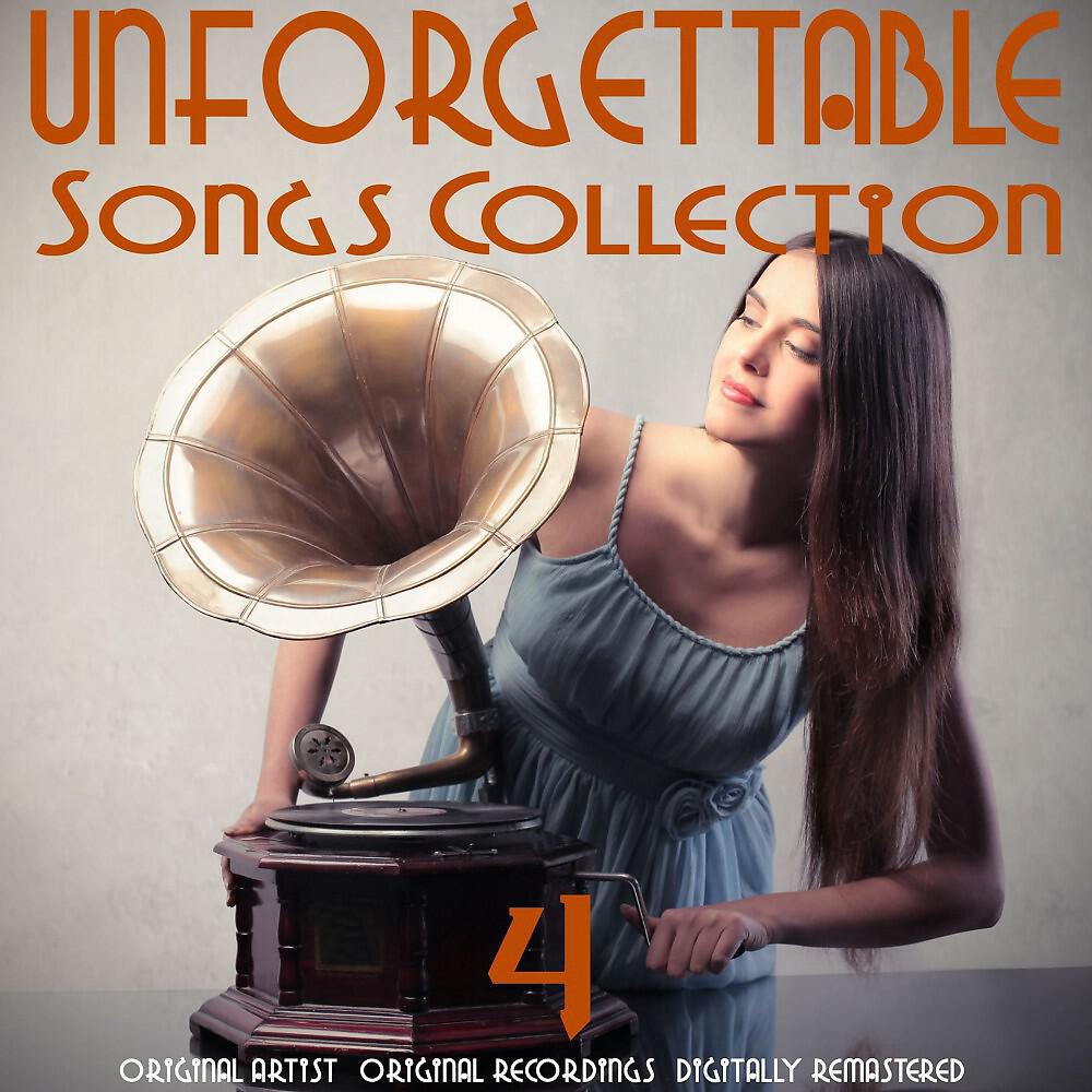 Релиз Unforgettable Songs Collection, Vol. 4