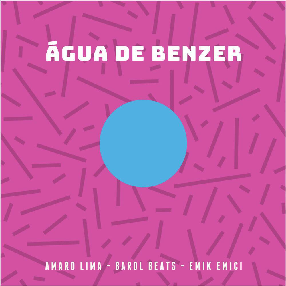 Релиз Água de Benzer