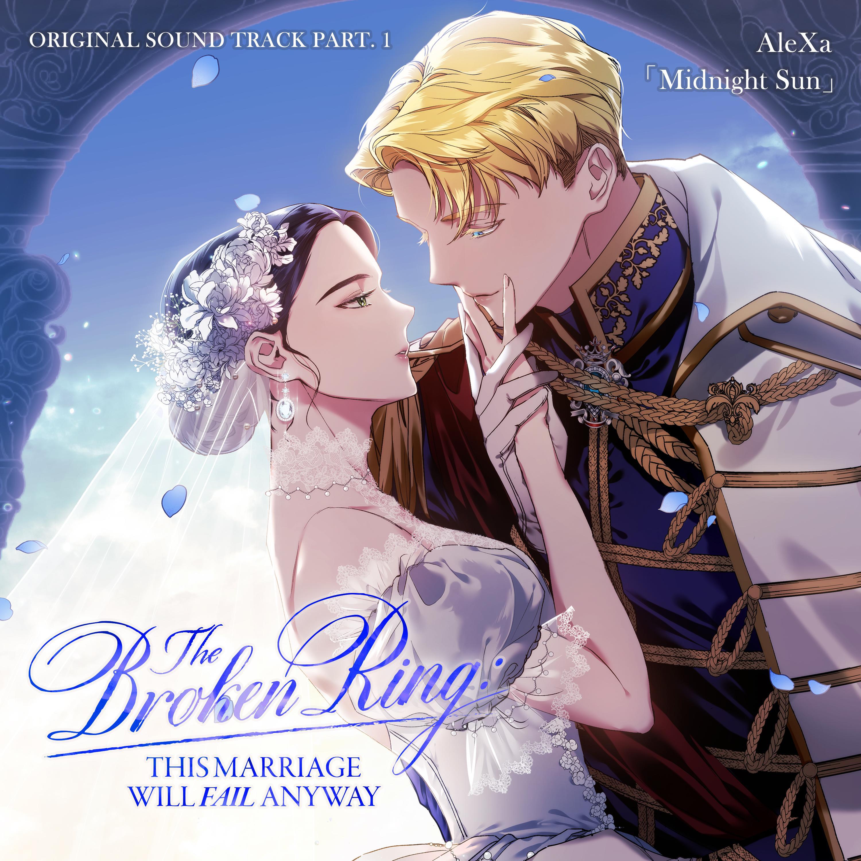 Релиз Webtoon 'The Broken Ring : This Marriage Will Fail Anyway' OST PART1 (Eng ver.)