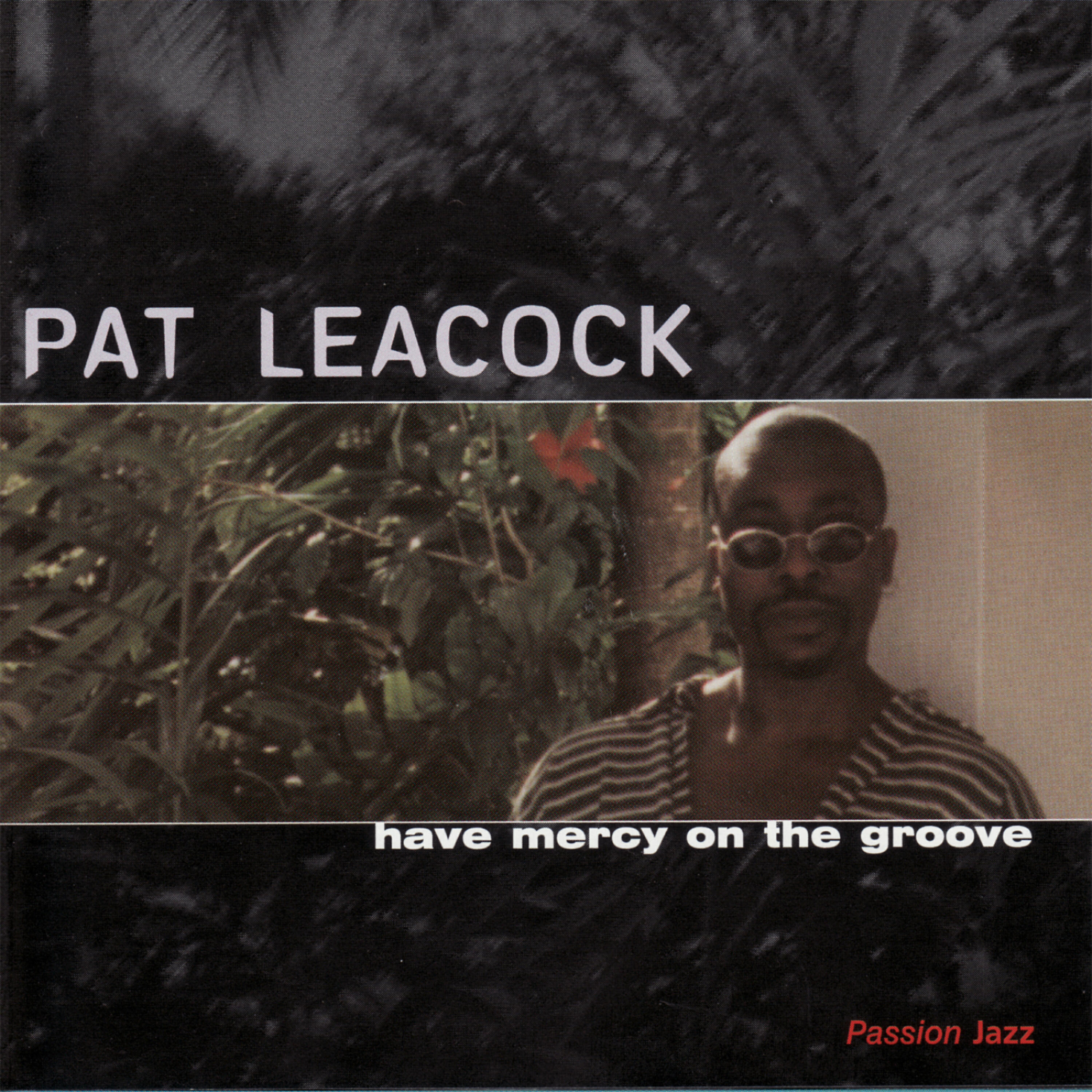 Релиз Have Mercy On The Groove
