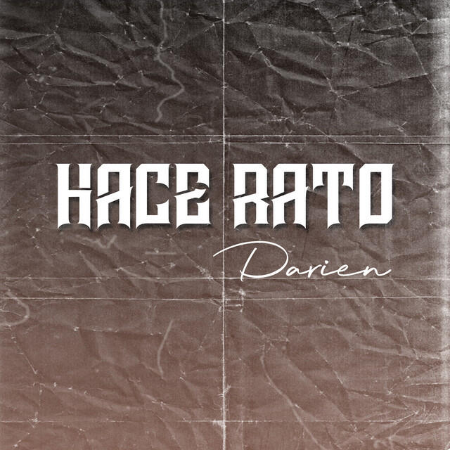 Релиз Hace Rato