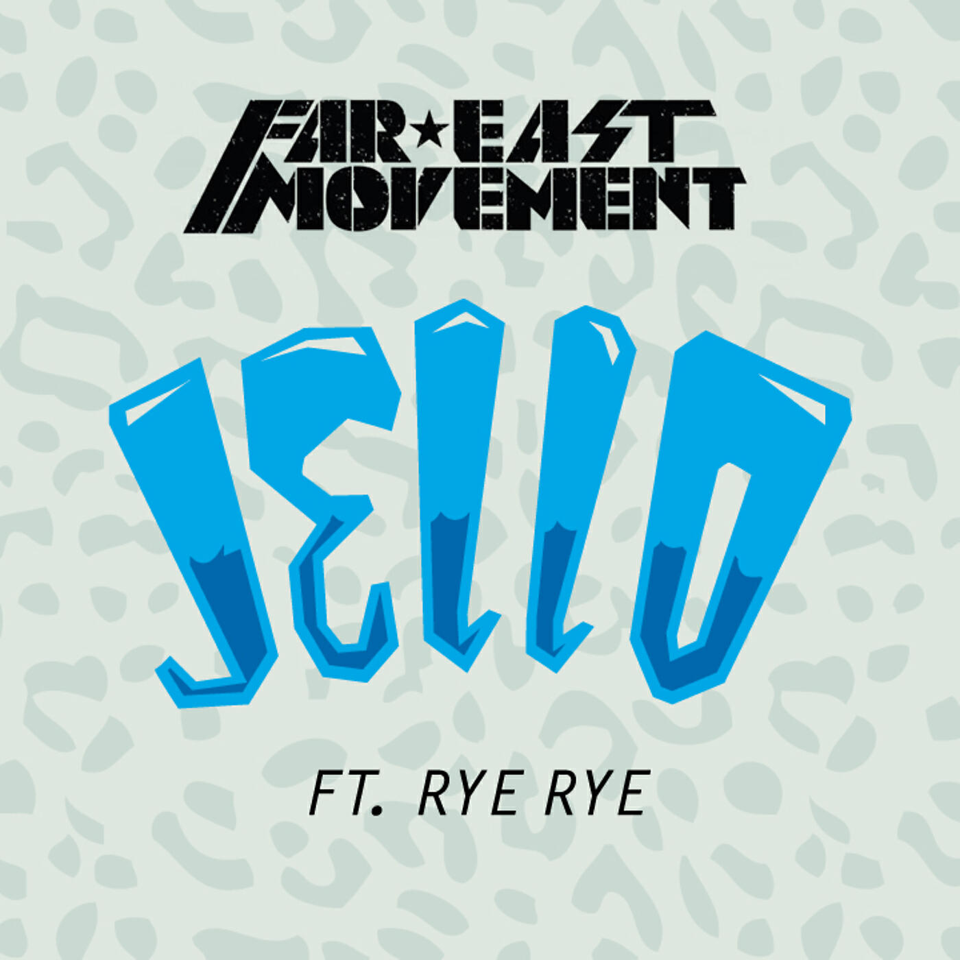 Скачать песню Far East Movement, Rye Rye - Jello бесплатно в MP3 для Android и iOS