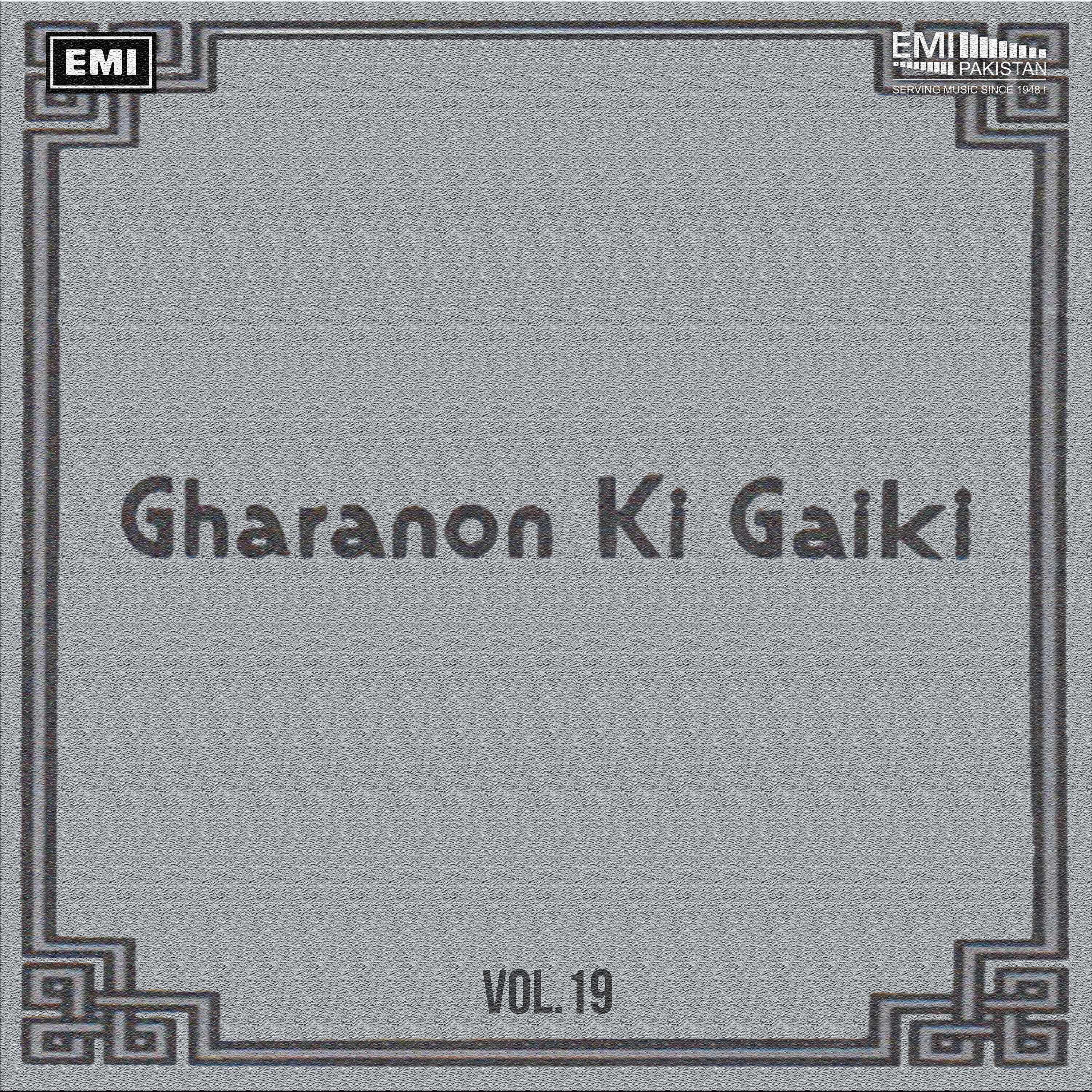 Релиз Gharanon Ki Gaiki, Vol. 19