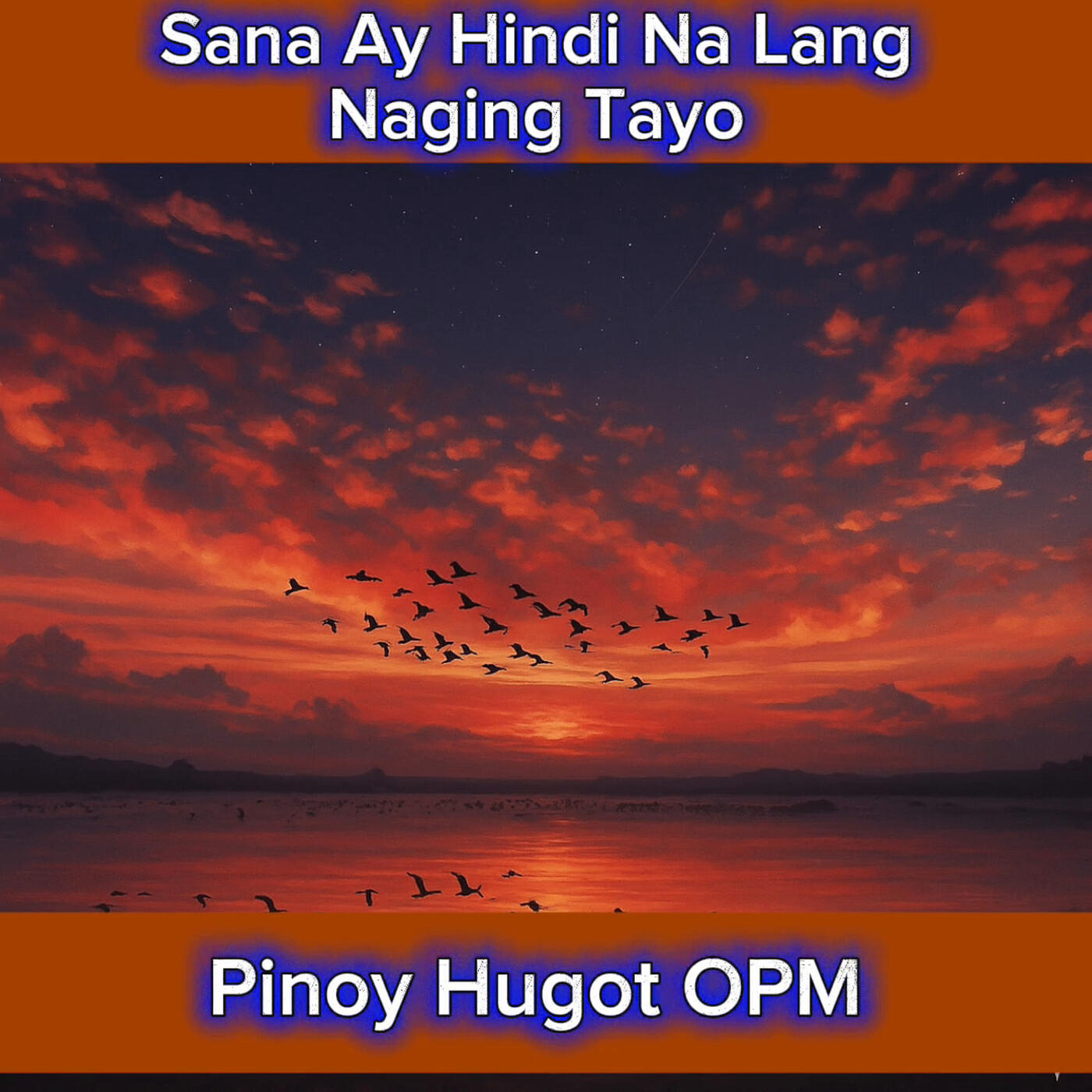 Релиз Sana Ay Hindi Na Lang Naging Tayo
