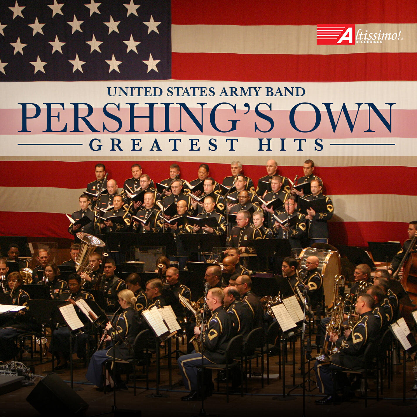 Релиз “Pershing’s Own” United States Army Band Greatest Hits
