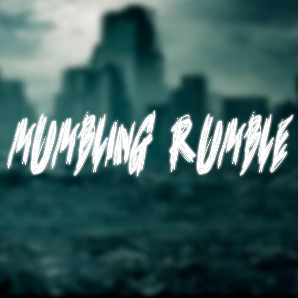 Релиз Mumbling Rumble