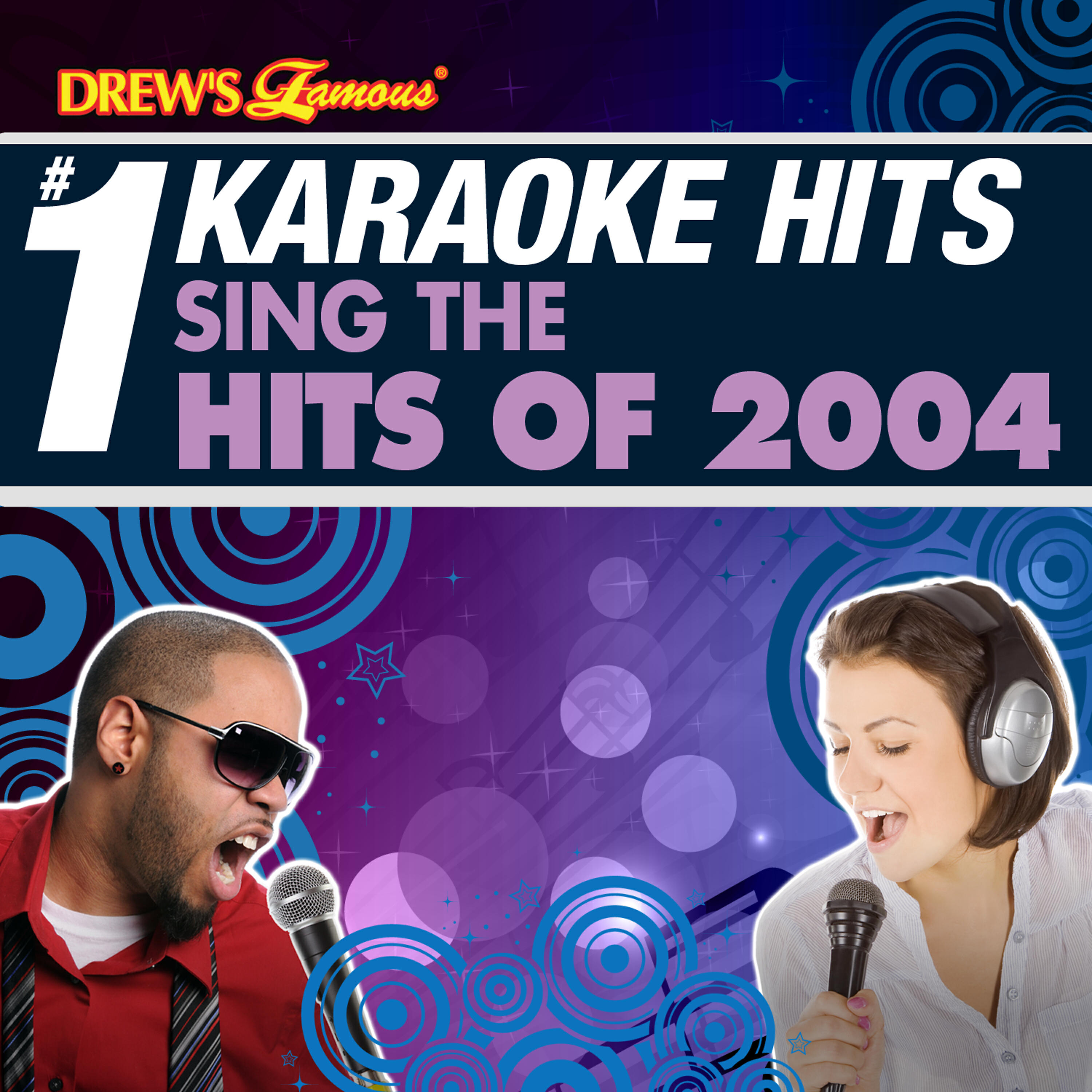 Релиз Drew's Famous # 1 Karaoke Hits: Sing the Hits of 2004
