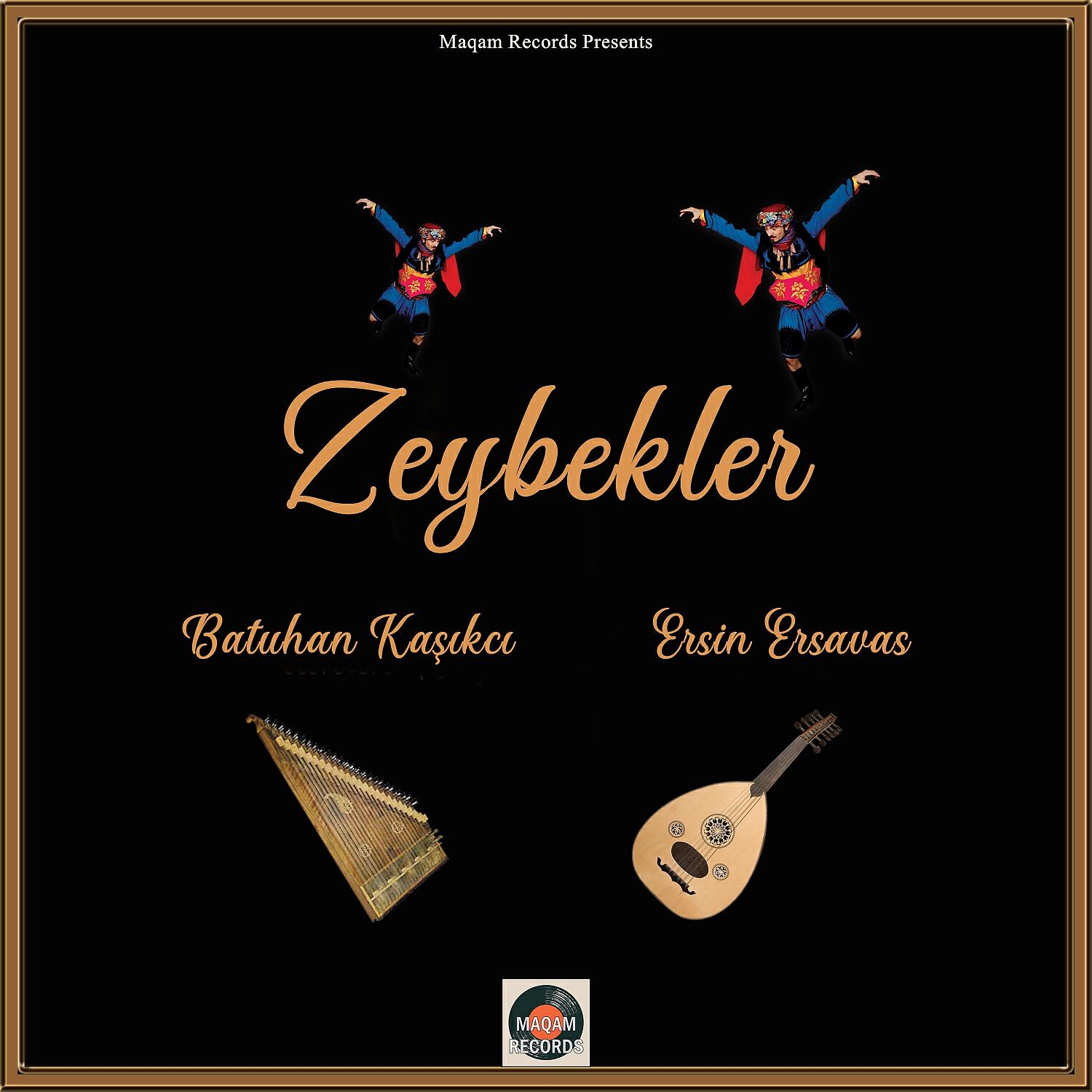 Релиз Zeybekler