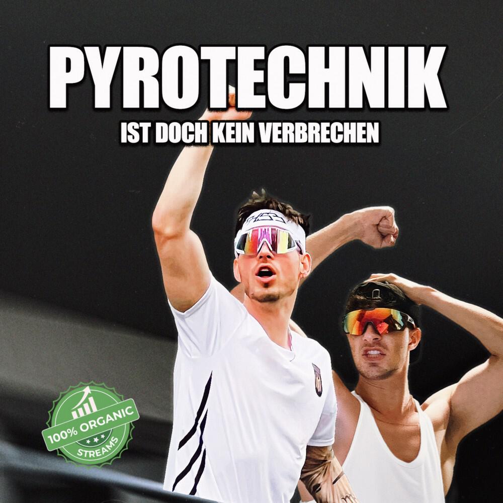 Релиз Pyrotechnik Ist Doch Kein Verbrechen