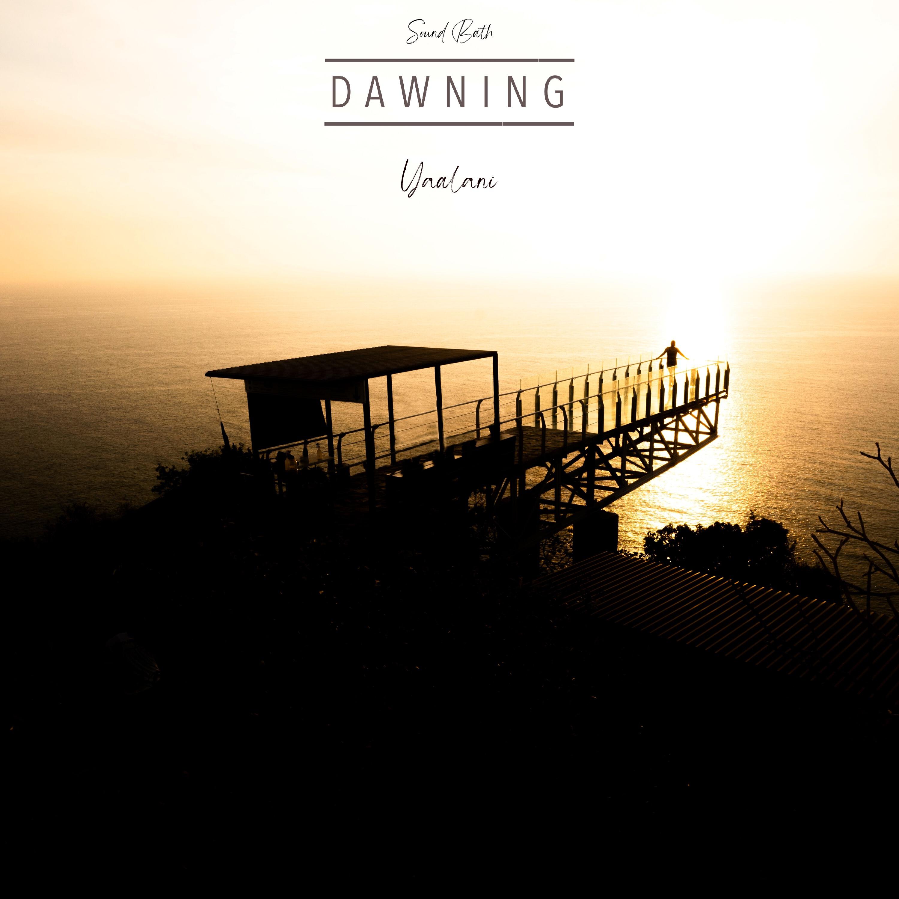 Релиз Dawning (Sound Bath)