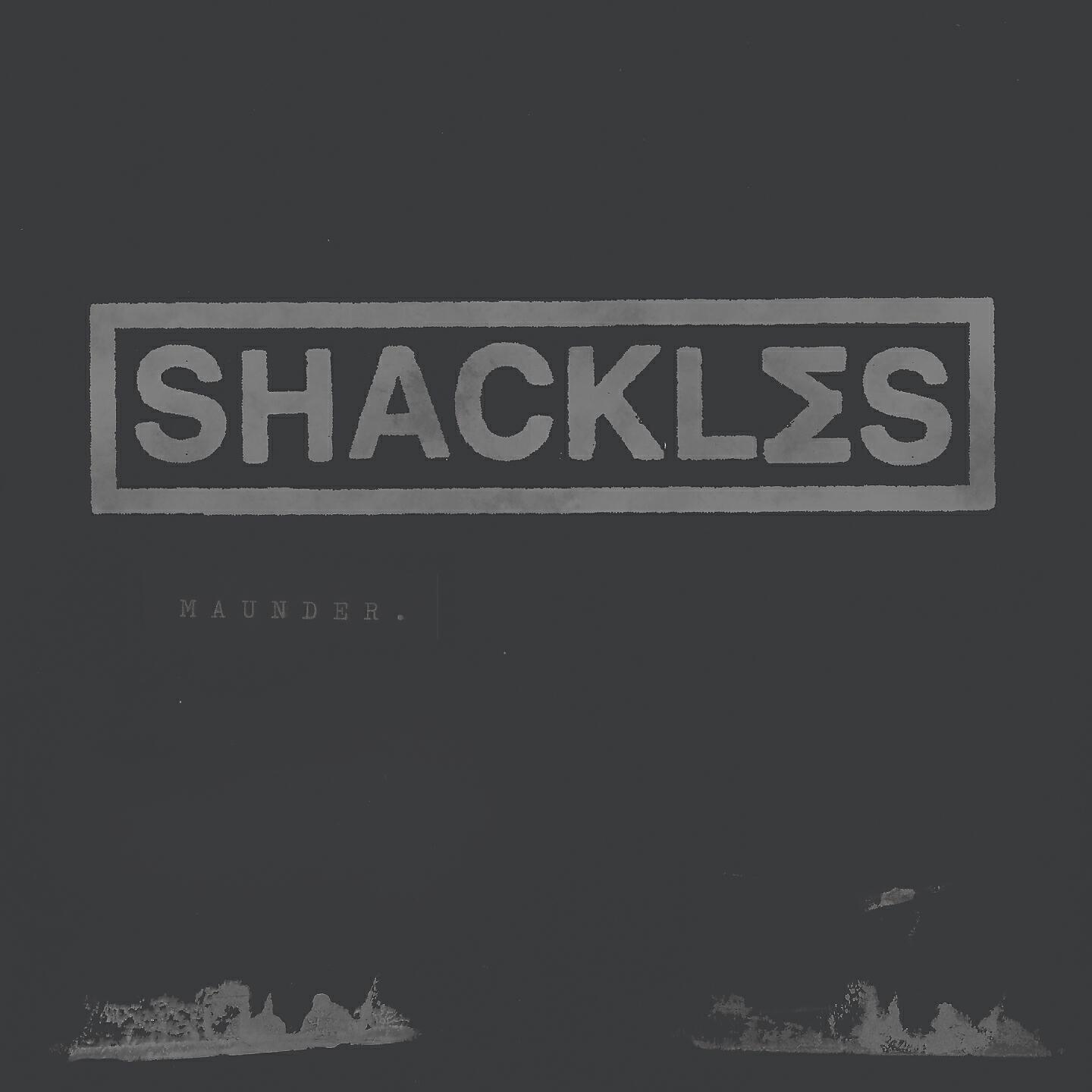 SHACKLΣS