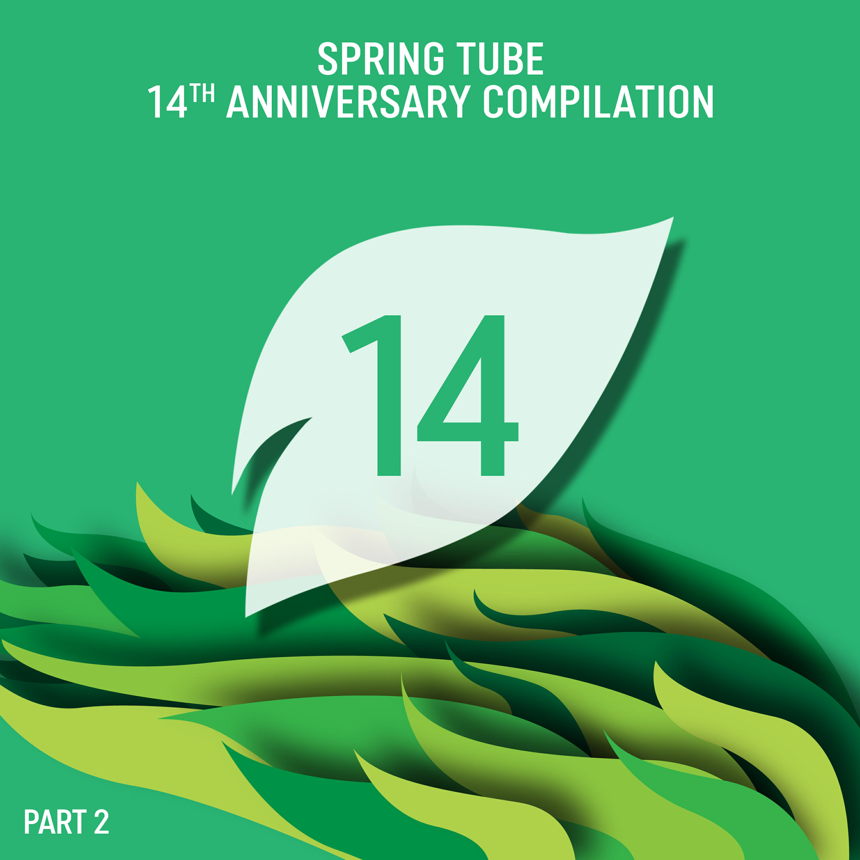 Релиз Spring Tube 14th Anniversary Compilation, Pt. 2
