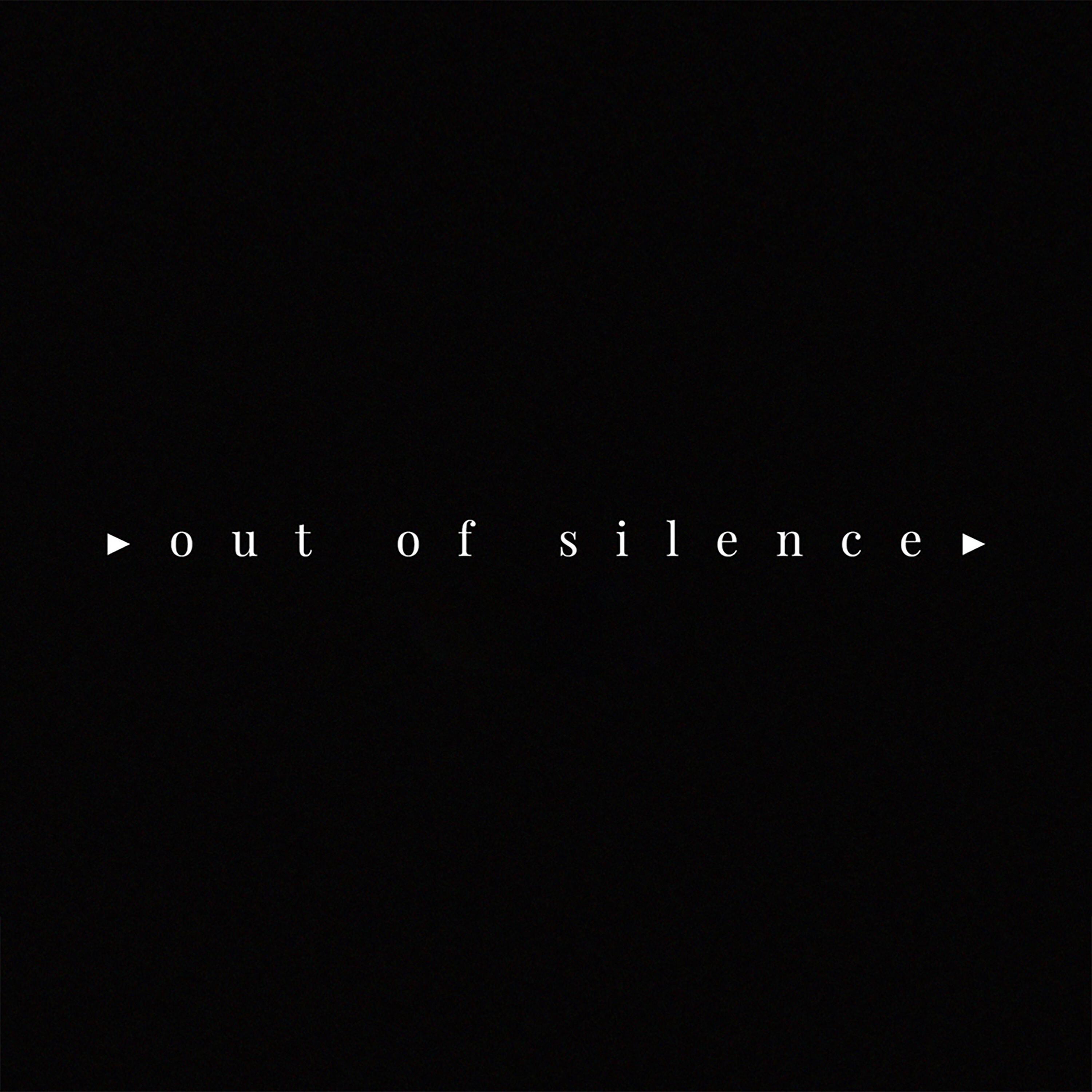 Релиз out of silence - EP