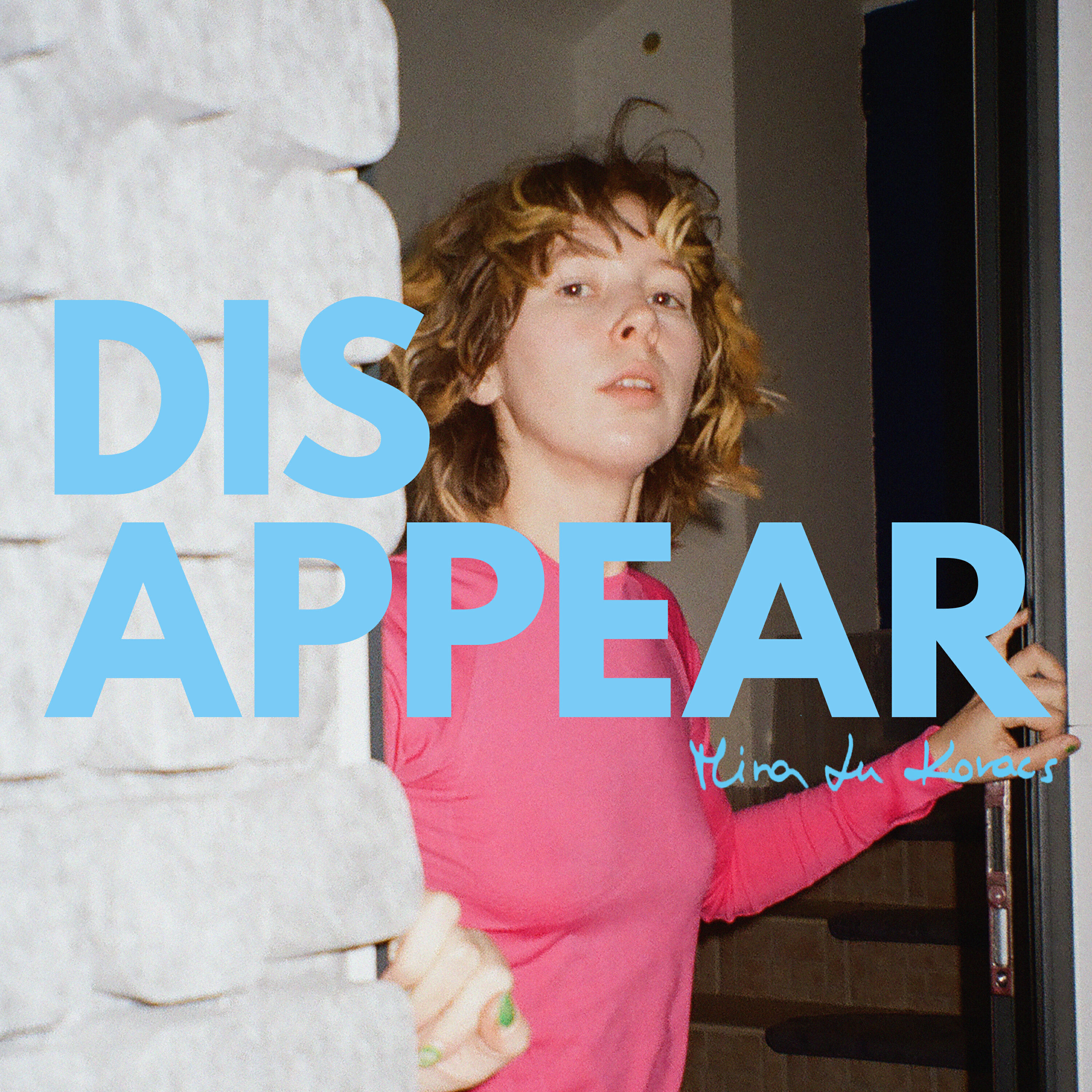 Релиз Disappear