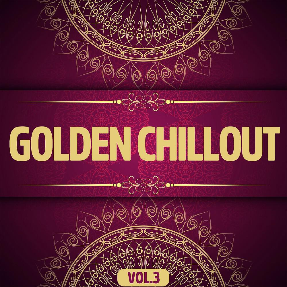 Релиз Golden Chillout, Vol. 3