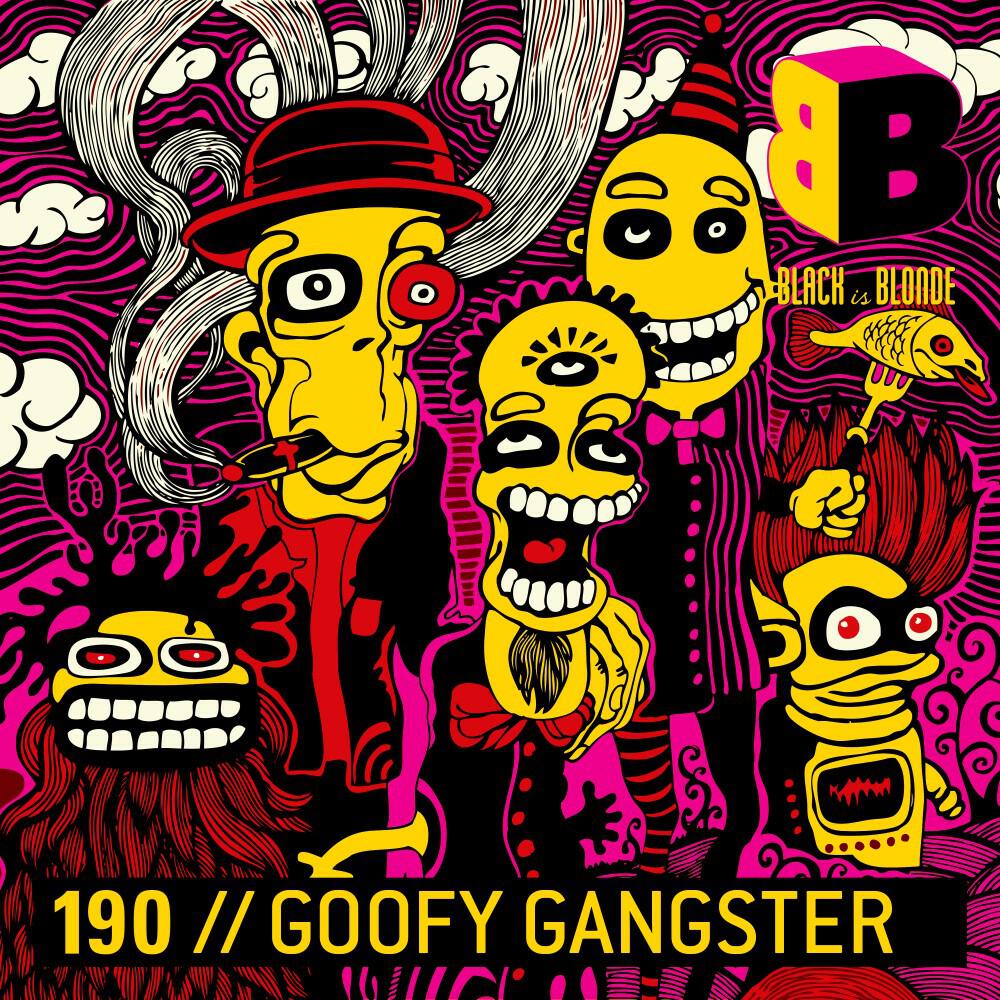 Релиз Goofy Gangster