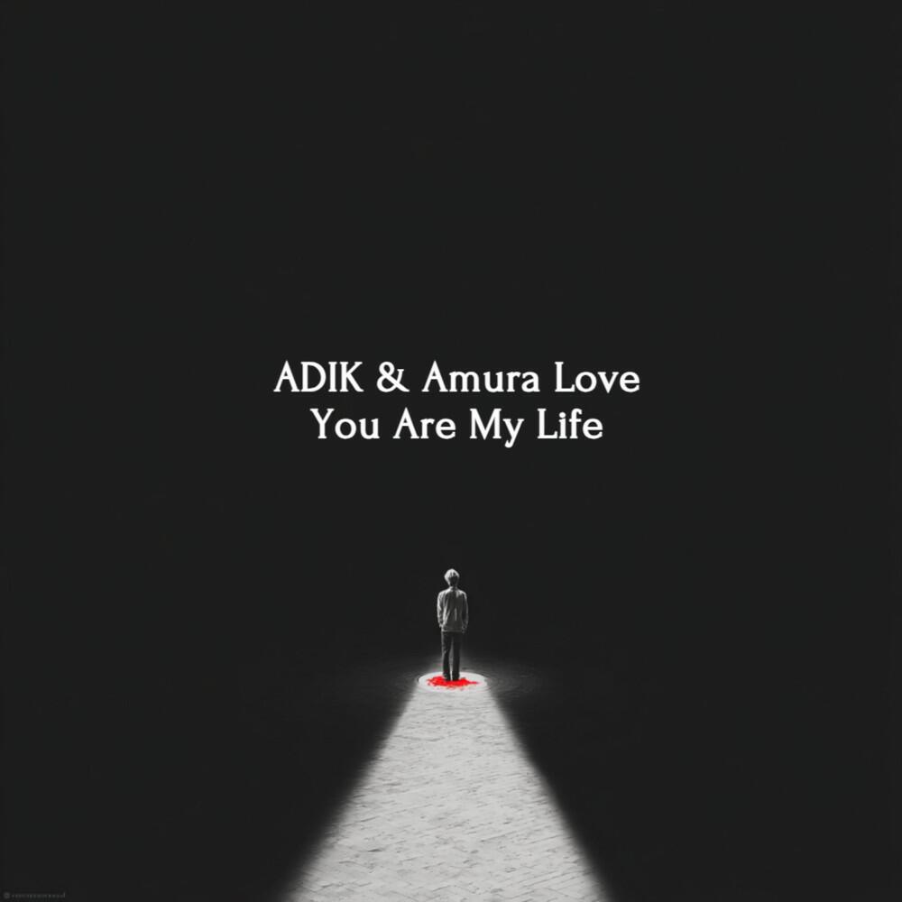 Релиз You Are My Life