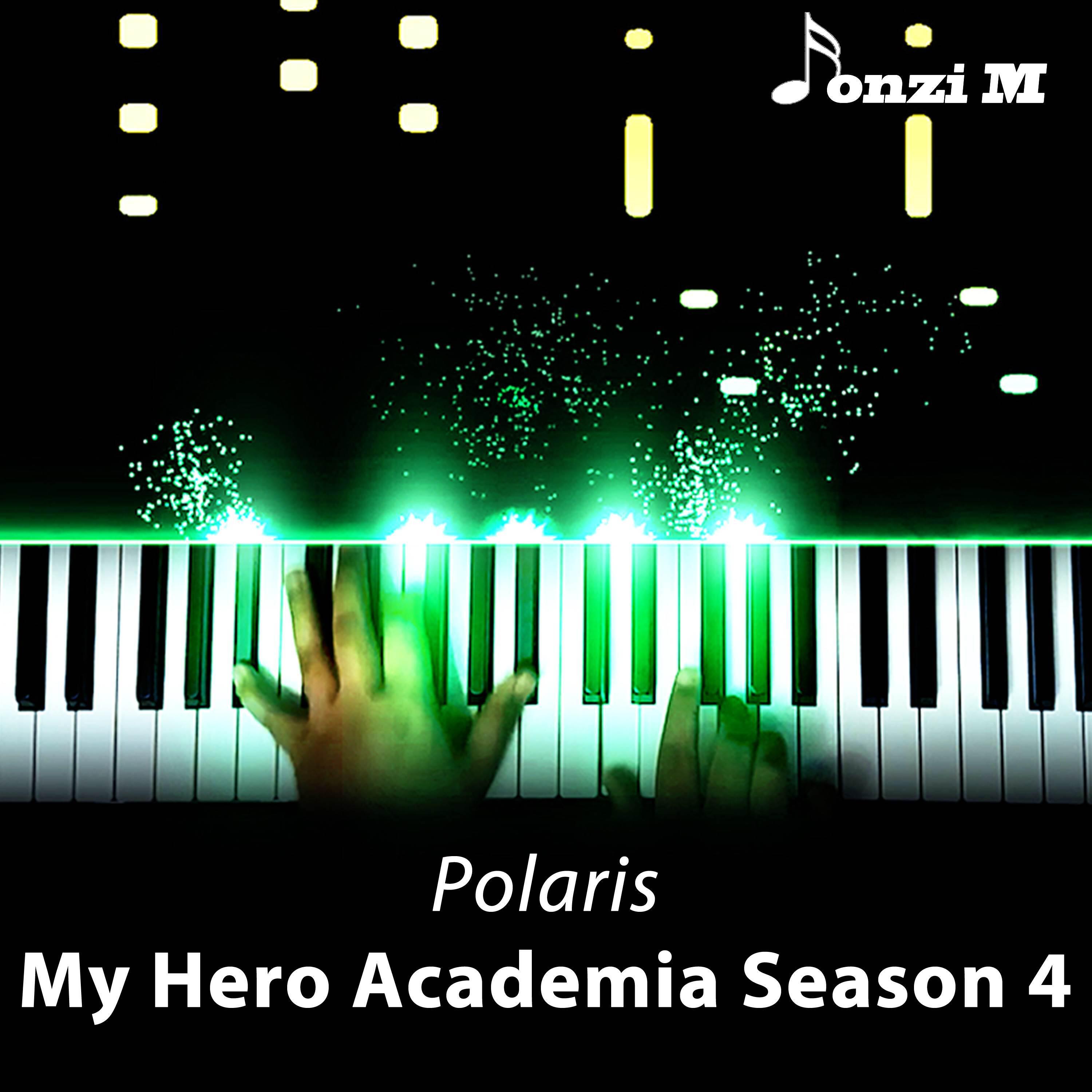 Релиз Polaris (My Hero Academia Season 4) [Opening]
