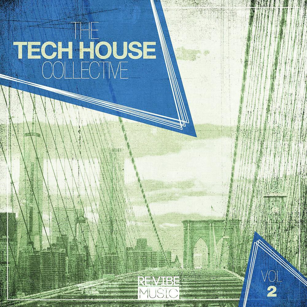 Релиз The Tech House Collective, Vol. 2