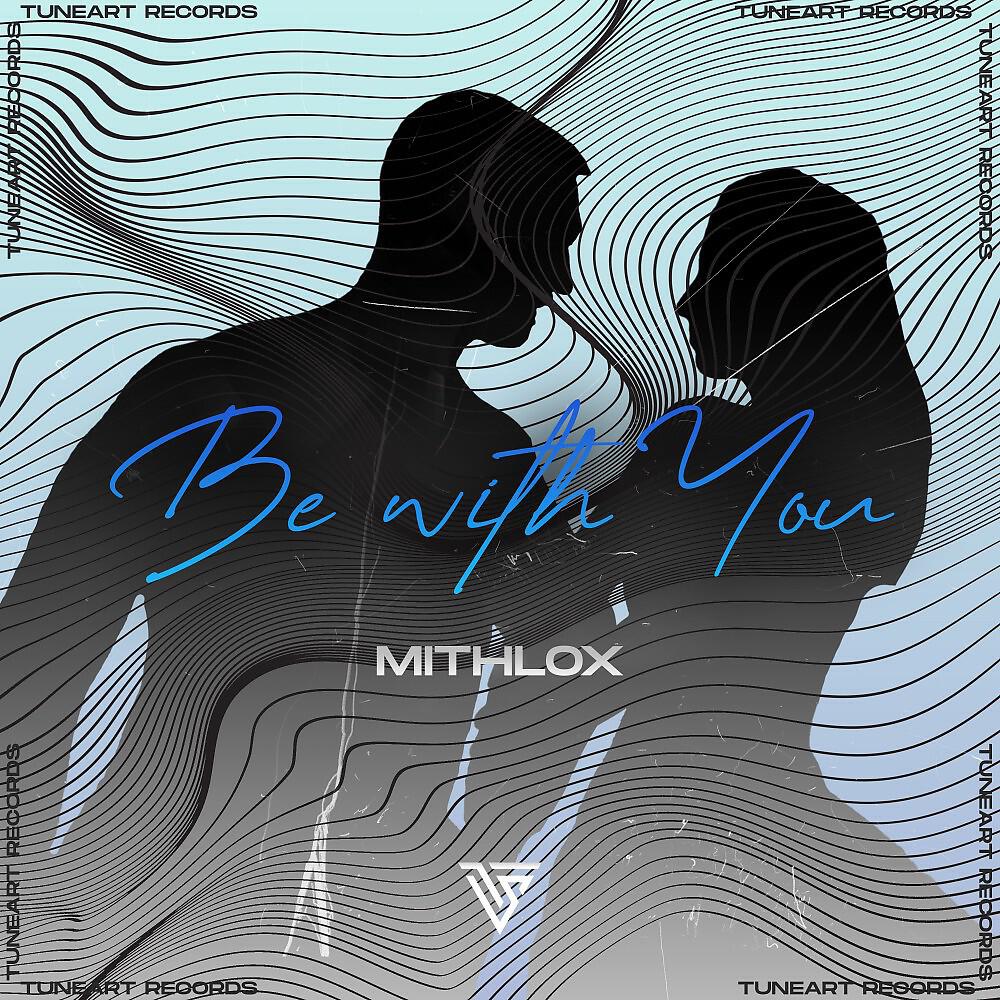 Релиз Be with You