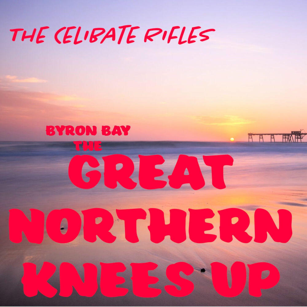 Релиз Byron Bay the Great Northern Knees up (Live)