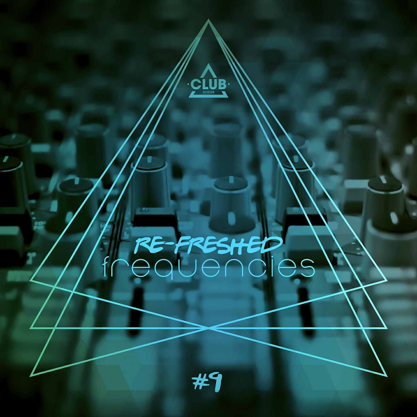 Релиз Re-Freshed Frequencies, Vol. 9