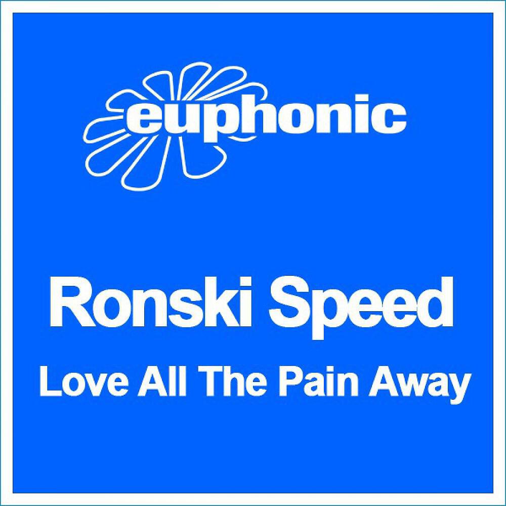 Релиз Love All the Pain Away