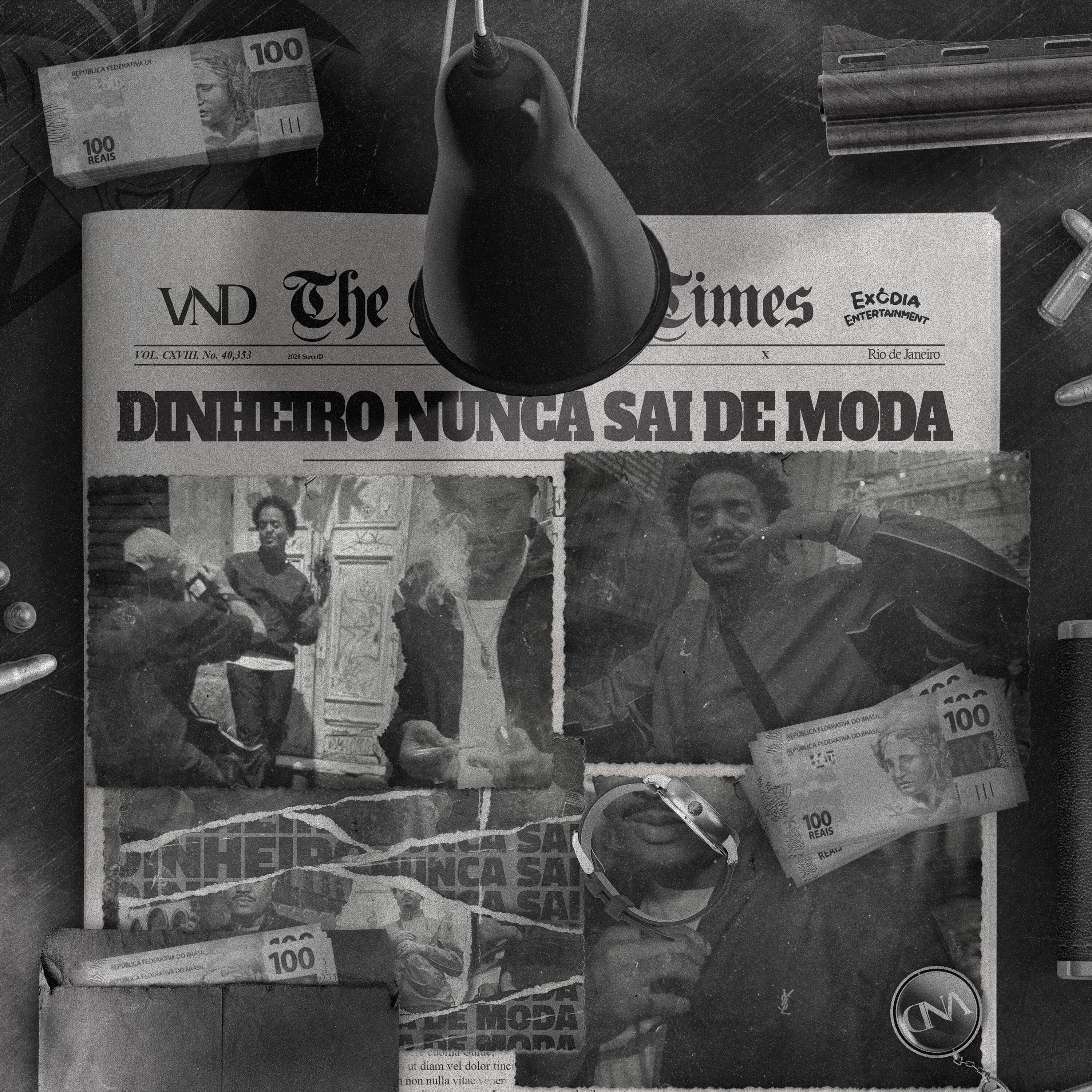 Релиз Dinheiro Nunca Sai de Moda