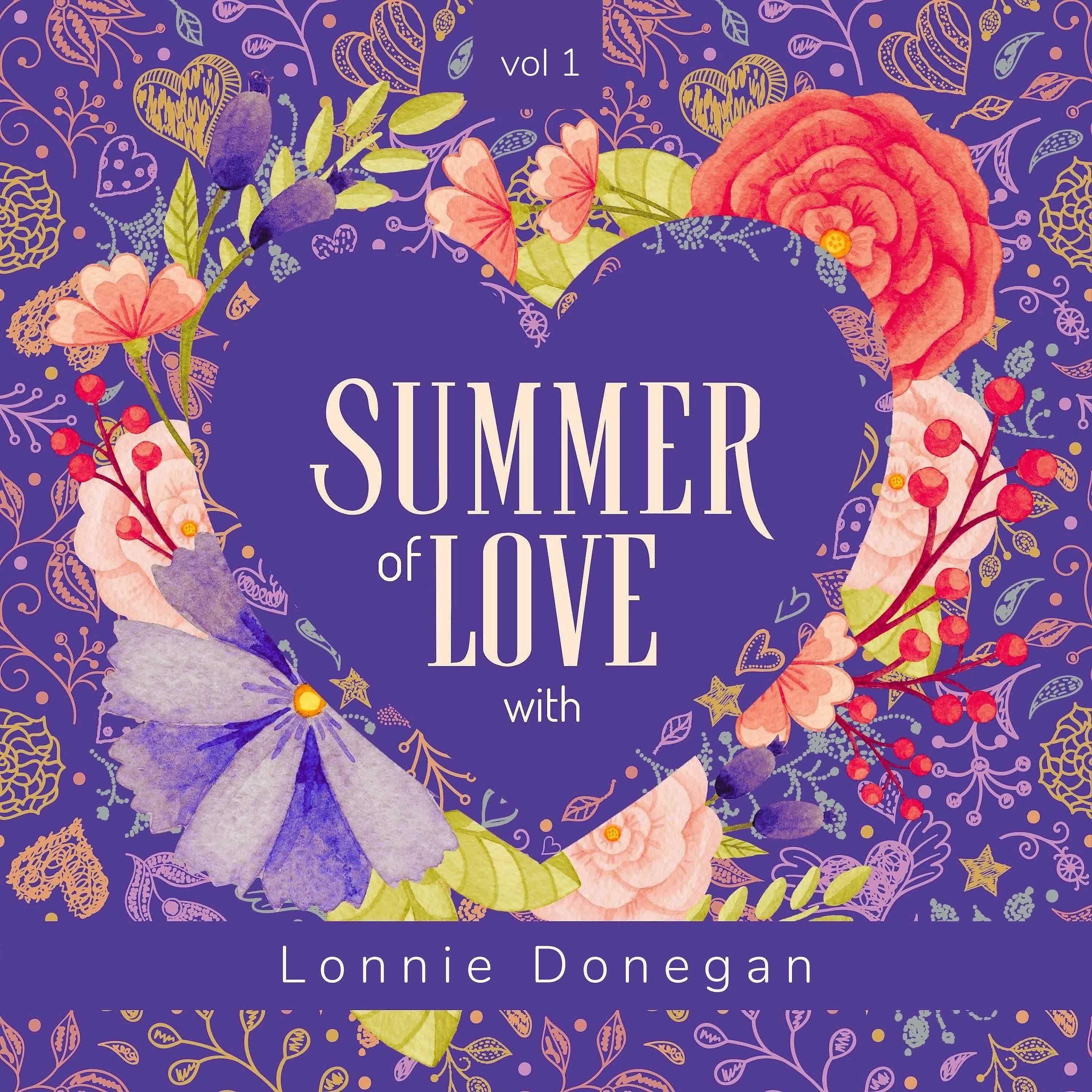 Релиз Summer of Love with Lonnie Donegan, Vol. 1