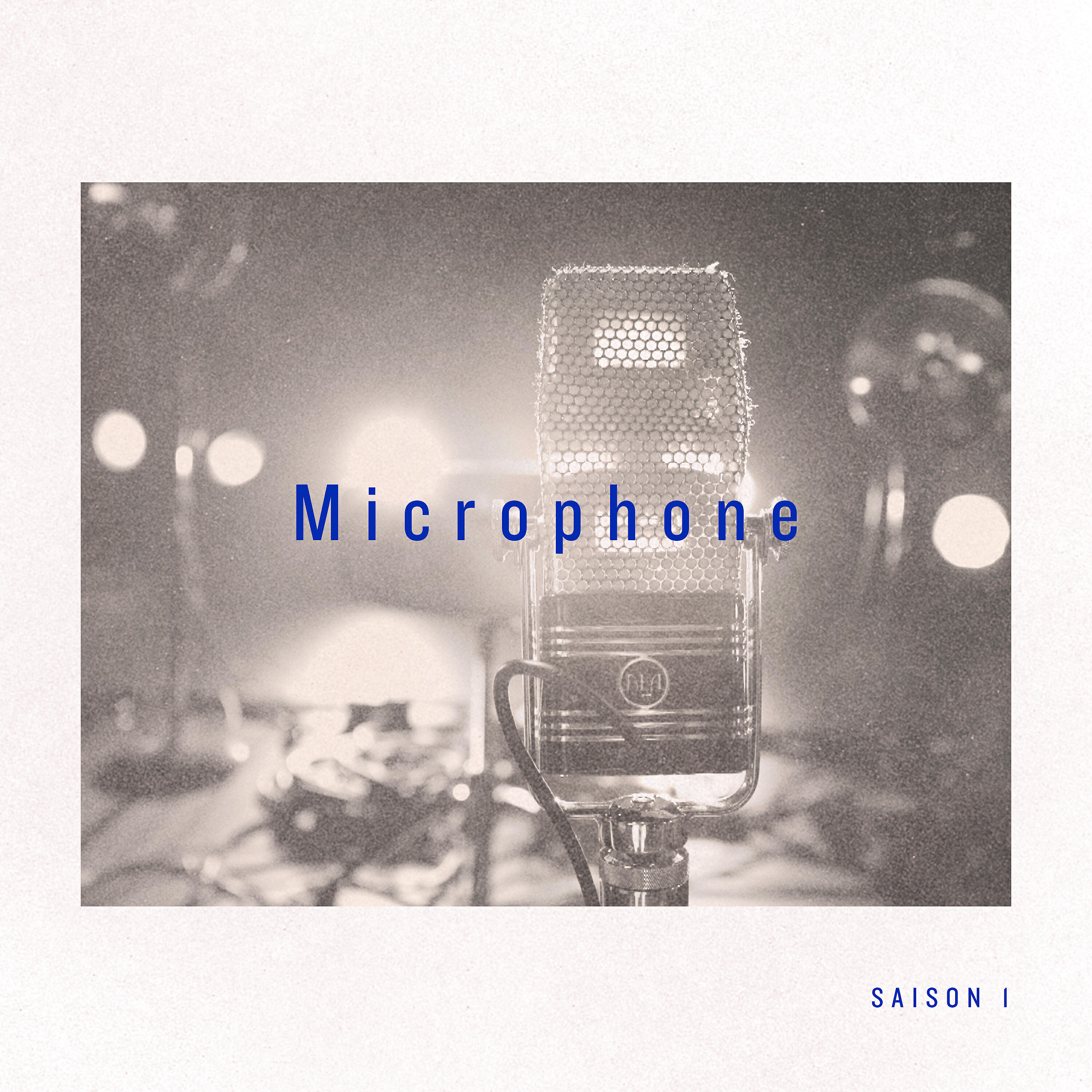 Релиз Microphone - Saison 1