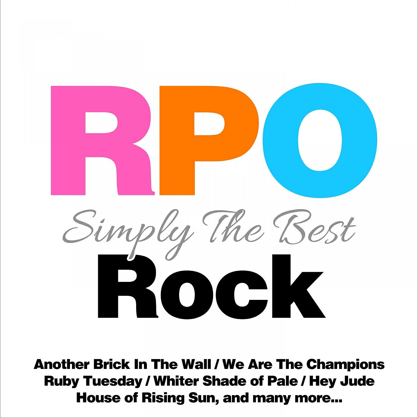 Постер альбома Royal Philharmonic Orchestra: Simply the Best: Rock