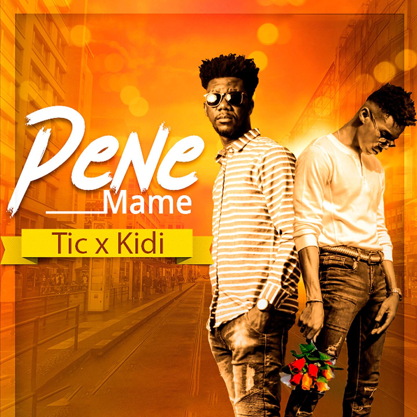Tic TAC, Kidi - Pene Ma Me