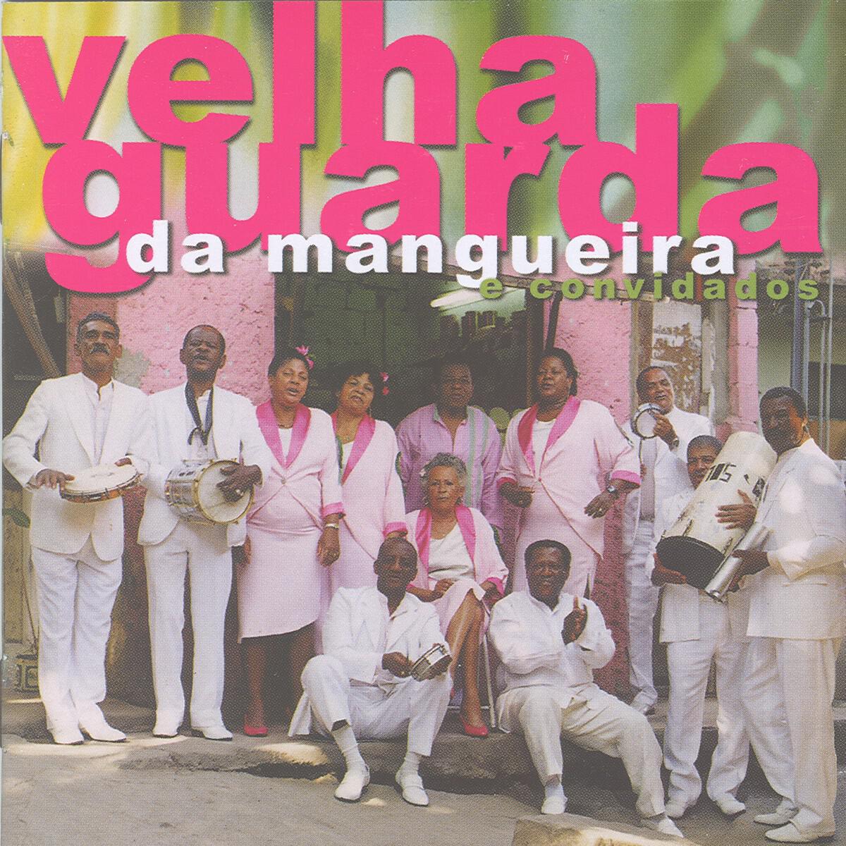 Релиз Velha Guarda da Mangueira e Convidados