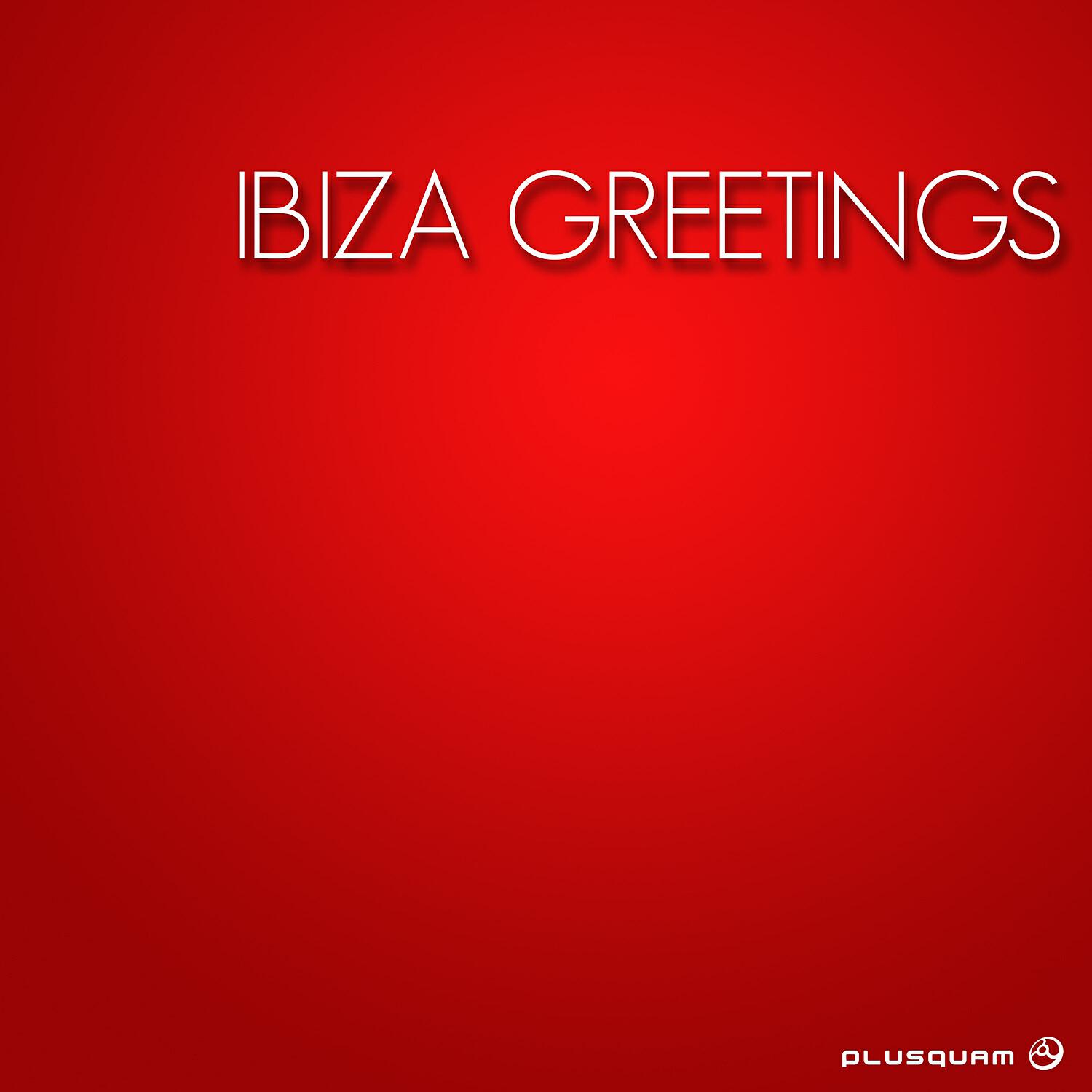Релиз Ibiza Greetings
