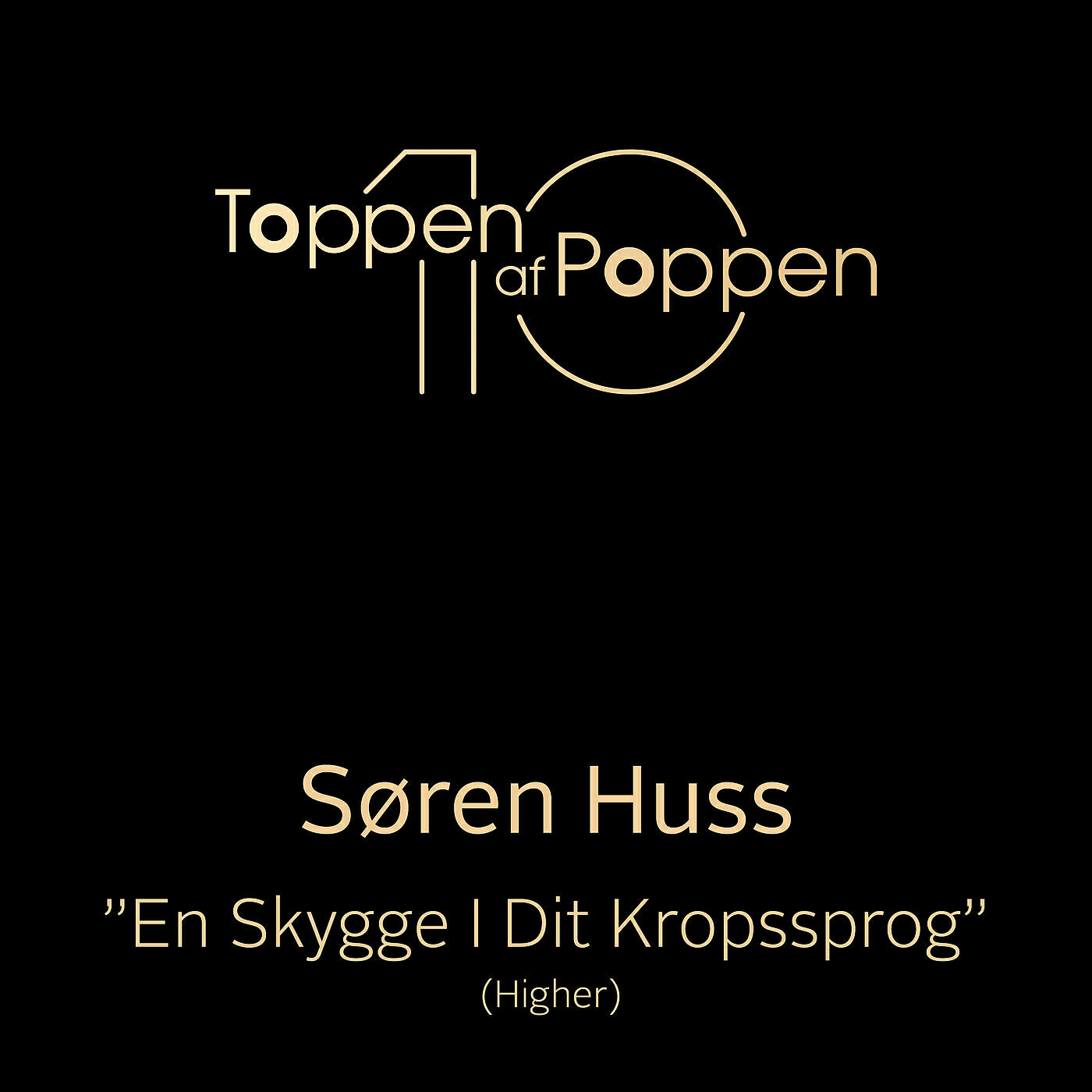 Релиз En Skygge I Dit Kropssprog (Higher)