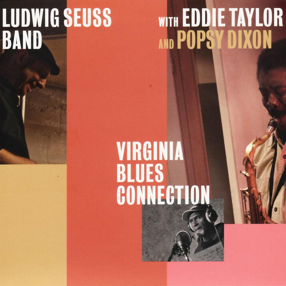 Ludwig Seuss Band, Eddie Taylor & Popsy Dixon